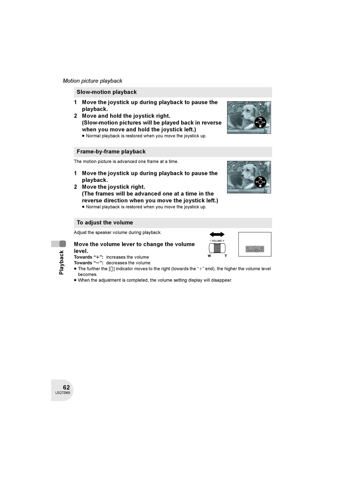 Panasonic VDR-D100 operating instructions Frame-by-frame playback, To adjust the volume 