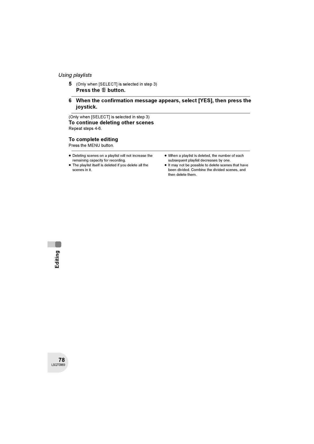 Panasonic VDR-D100 operating instructions To continue deleting other scenes 