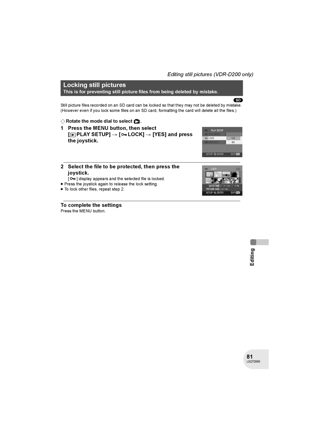 Panasonic VDR-D100 operating instructions Locking still pictures, To complete the settings 