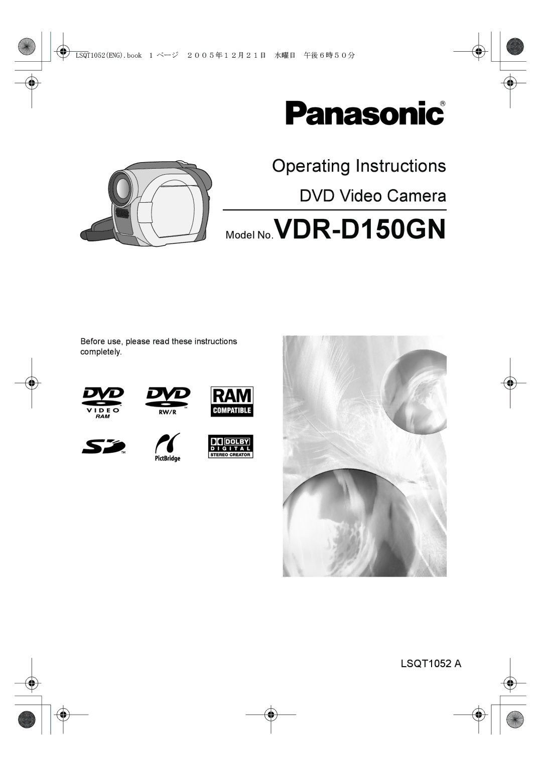 Panasonic operating instructions Model No.VDR-D150GN, Before use, please read these instructions completely 