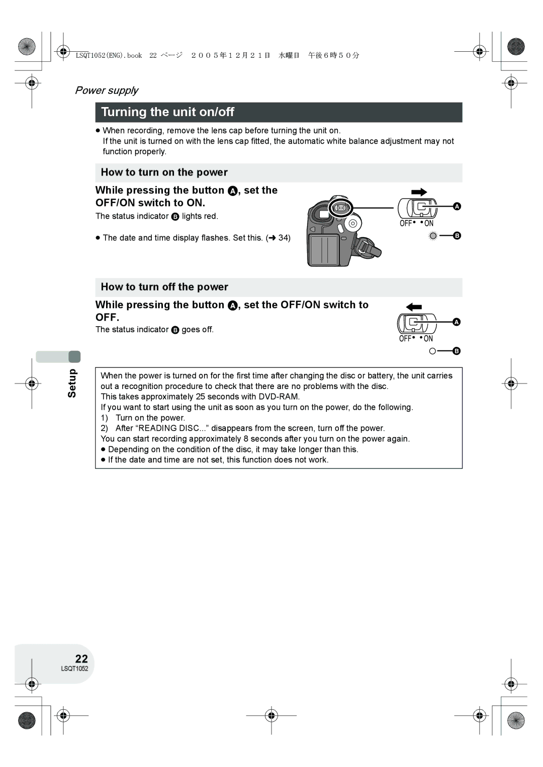 Panasonic VDR-D150GN operating instructions Turning the unit on/off, Status indicator B goes off 