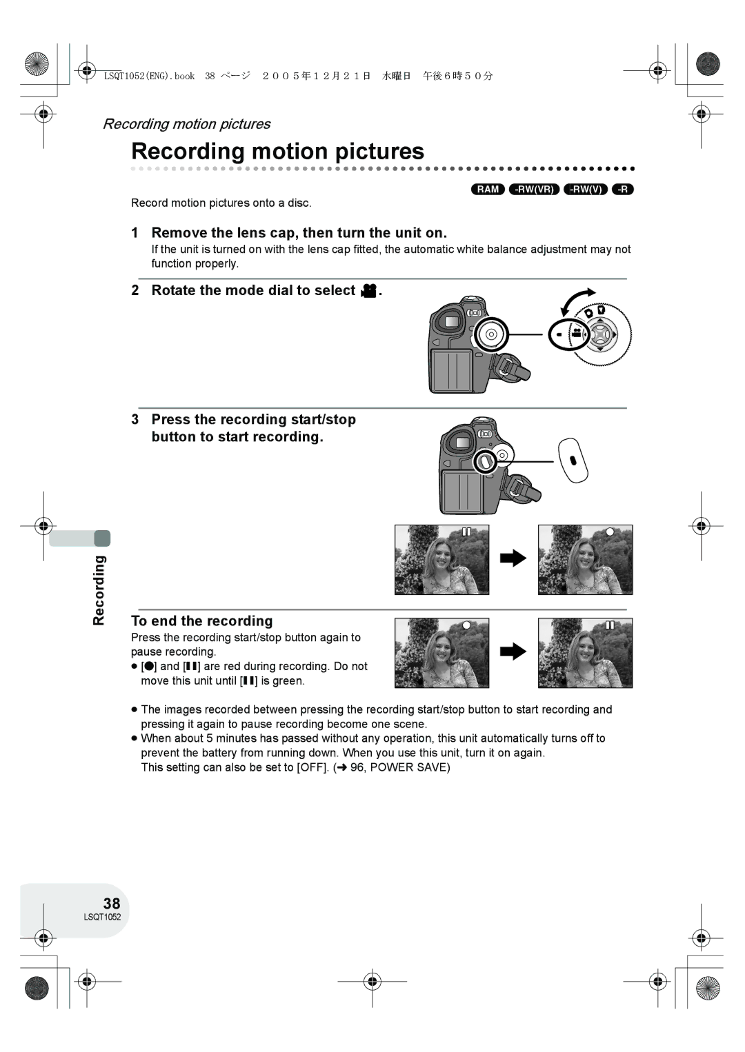 Panasonic VDR-D150GN operating instructions Recording motion pictures, Recording Remove the lens cap, then turn the unit on 