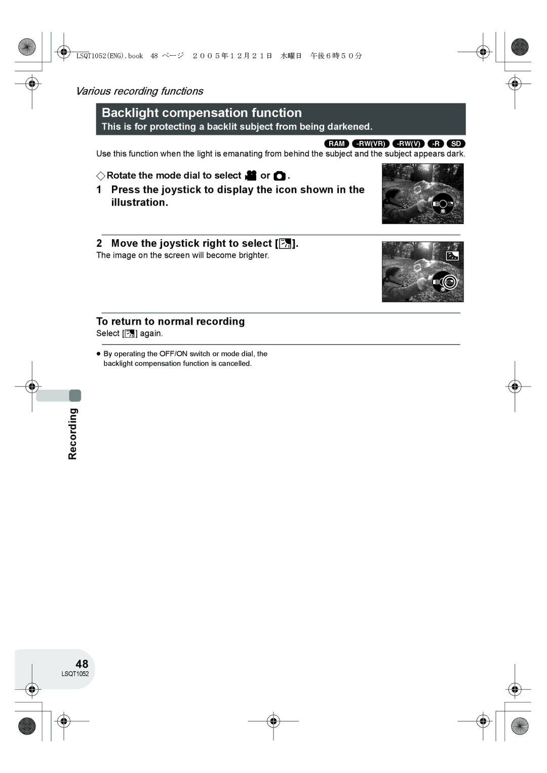 Panasonic VDR-D150GN operating instructions Backlight compensation function, To return to normal recording, Select ª again 