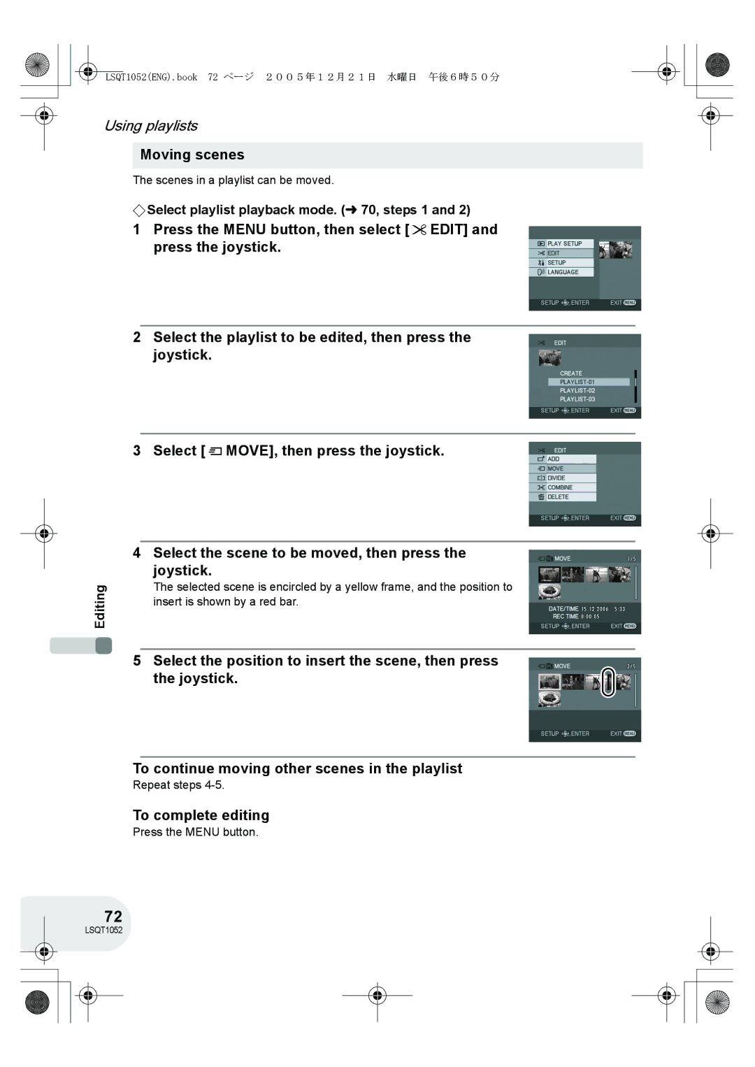 Panasonic VDR-D150GN operating instructions Moving scenes, Select the scene to be moved, then press the joystick 