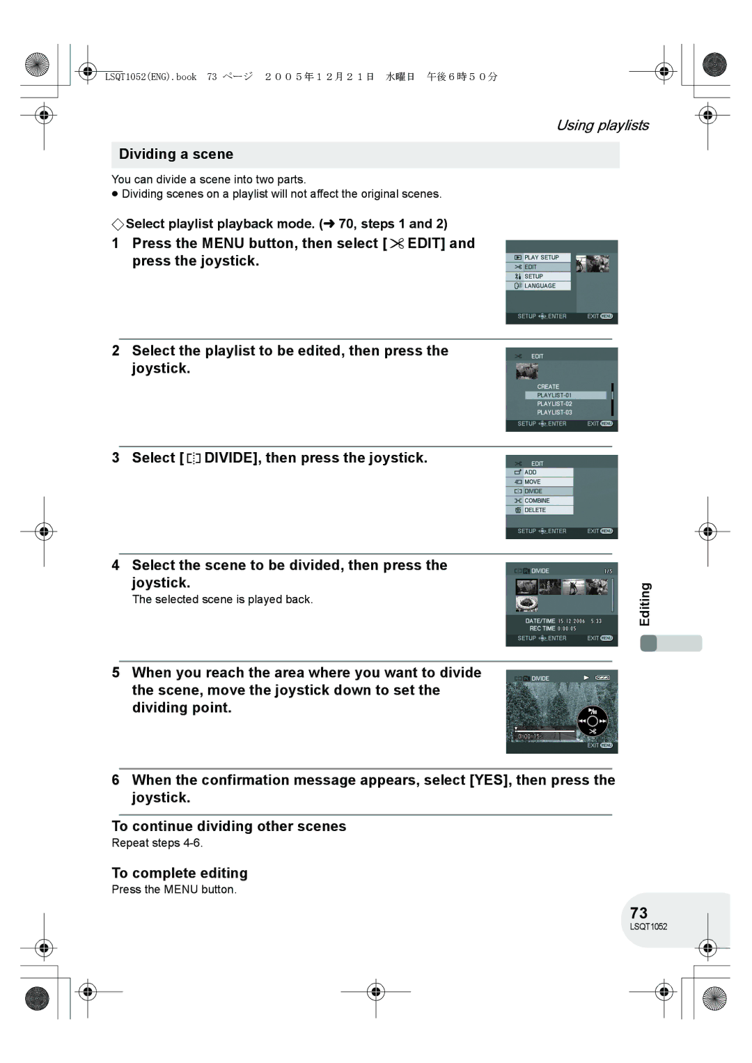 Panasonic VDR-D150GN operating instructions Dividing a scene, Selected scene is played back 