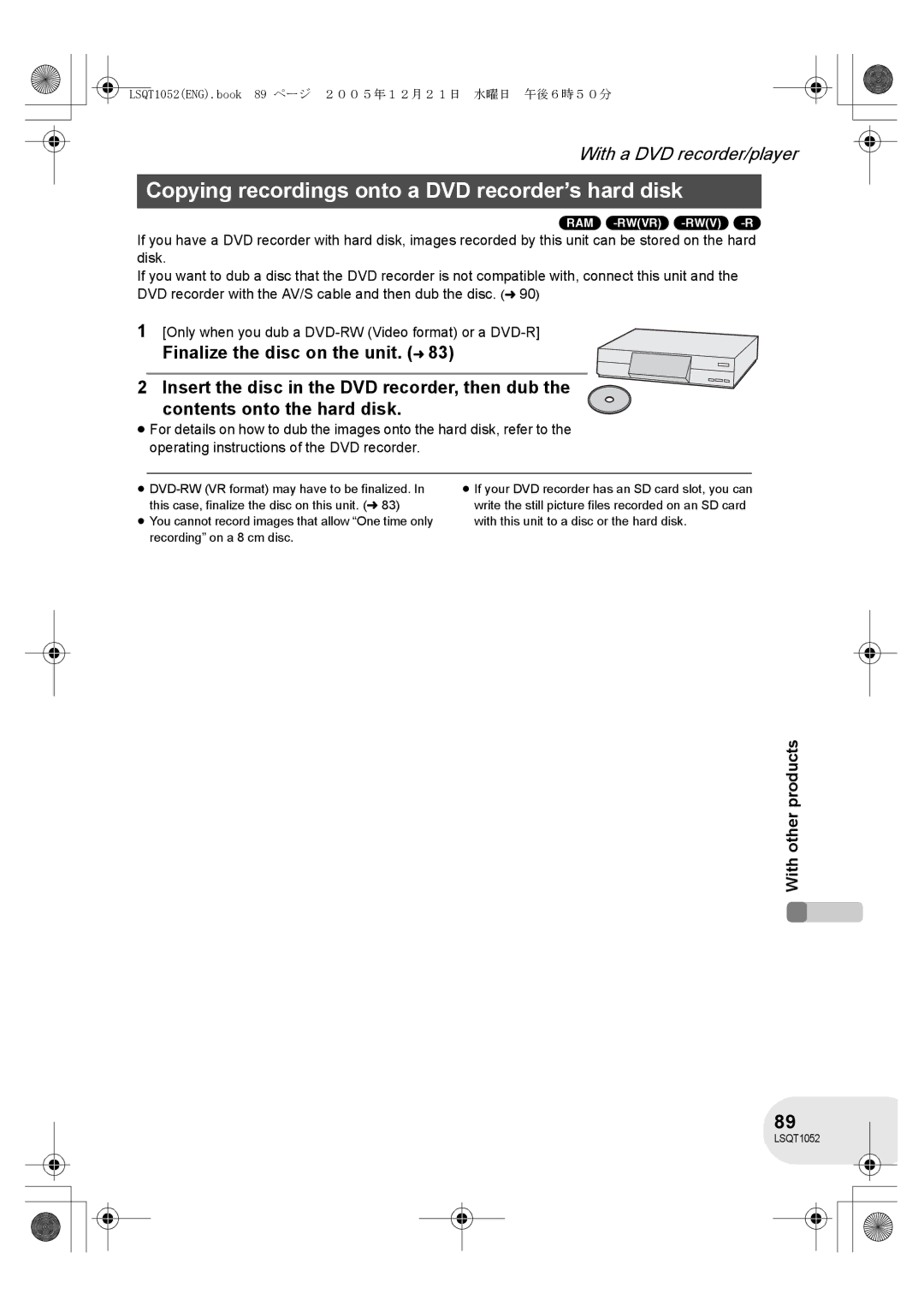 Panasonic VDR-D150GN operating instructions Copying recordings onto a DVD recorder’s hard disk 