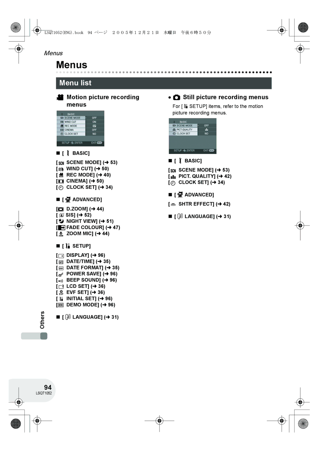 Panasonic VDR-D150GN Menus, Menu list, Motion picture recording menus, ≥ Still picture recording menus 