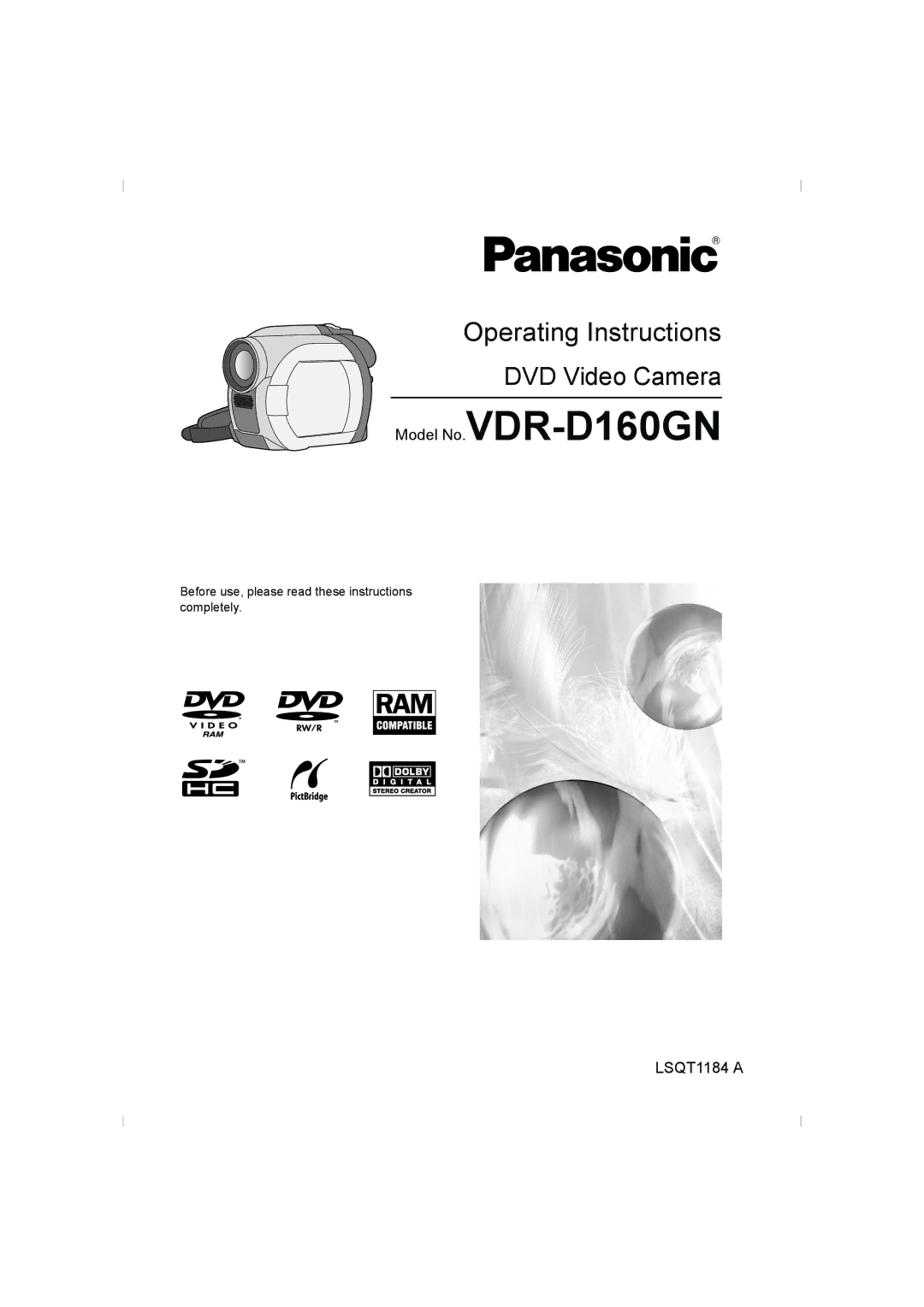 Panasonic manual Model No.VDR-D160GN, Before use, please read these instructions completely 