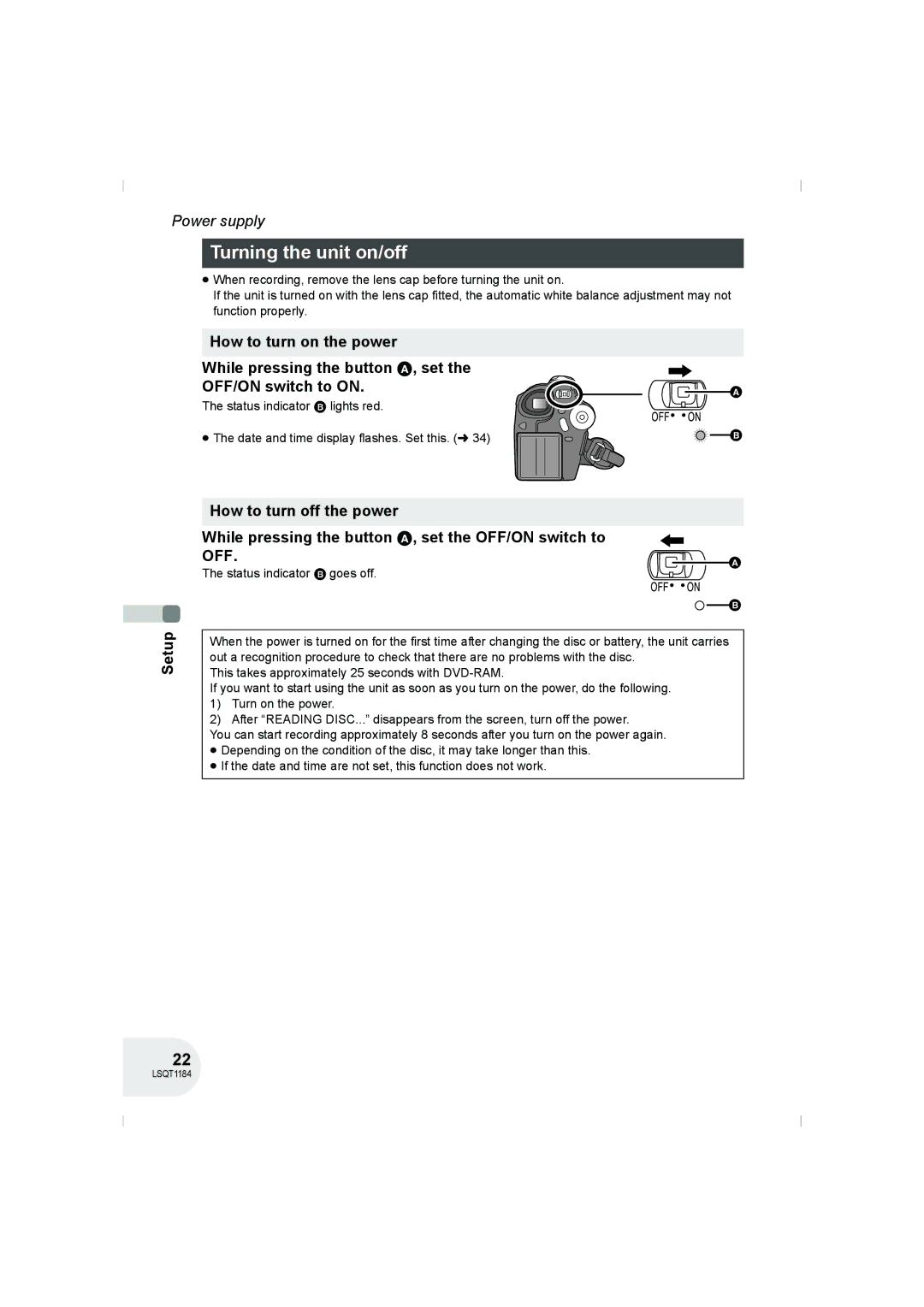 Panasonic VDR-D160GN manual Turning the unit on/off, Status indicator B goes off 