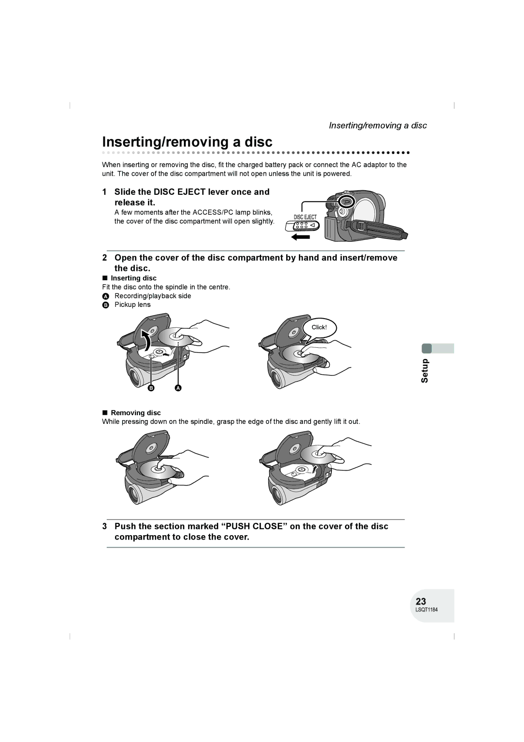 Panasonic VDR-D160GN manual Inserting/removing a disc, Slide the Disc Eject lever once and release it, Inserting disc 