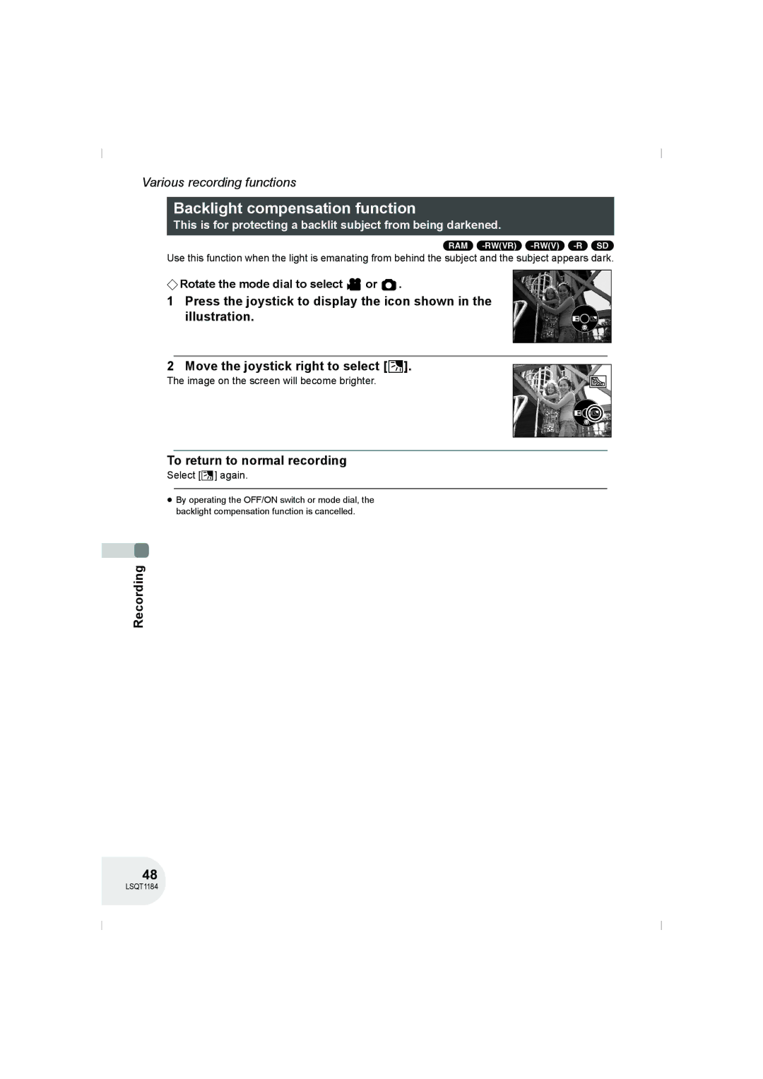 Panasonic VDR-D160GN manual Backlight compensation function, To return to normal recording, Select ª again 