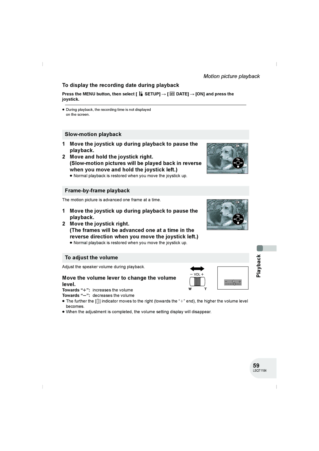 Panasonic VDR-D160GN manual To display the recording date during playback, Frame-by-frame playback, To adjust the volume 