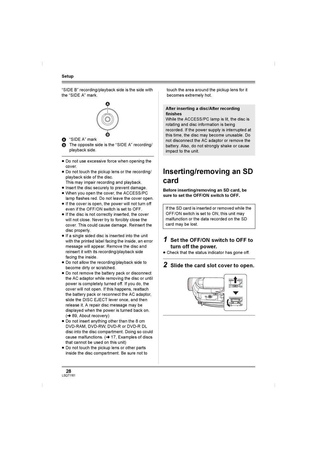 Panasonic VDR-D220GN, VDR-D310GN Inserting/removing an SD card, Set the OFF/ON switch to OFF to turn off the power 