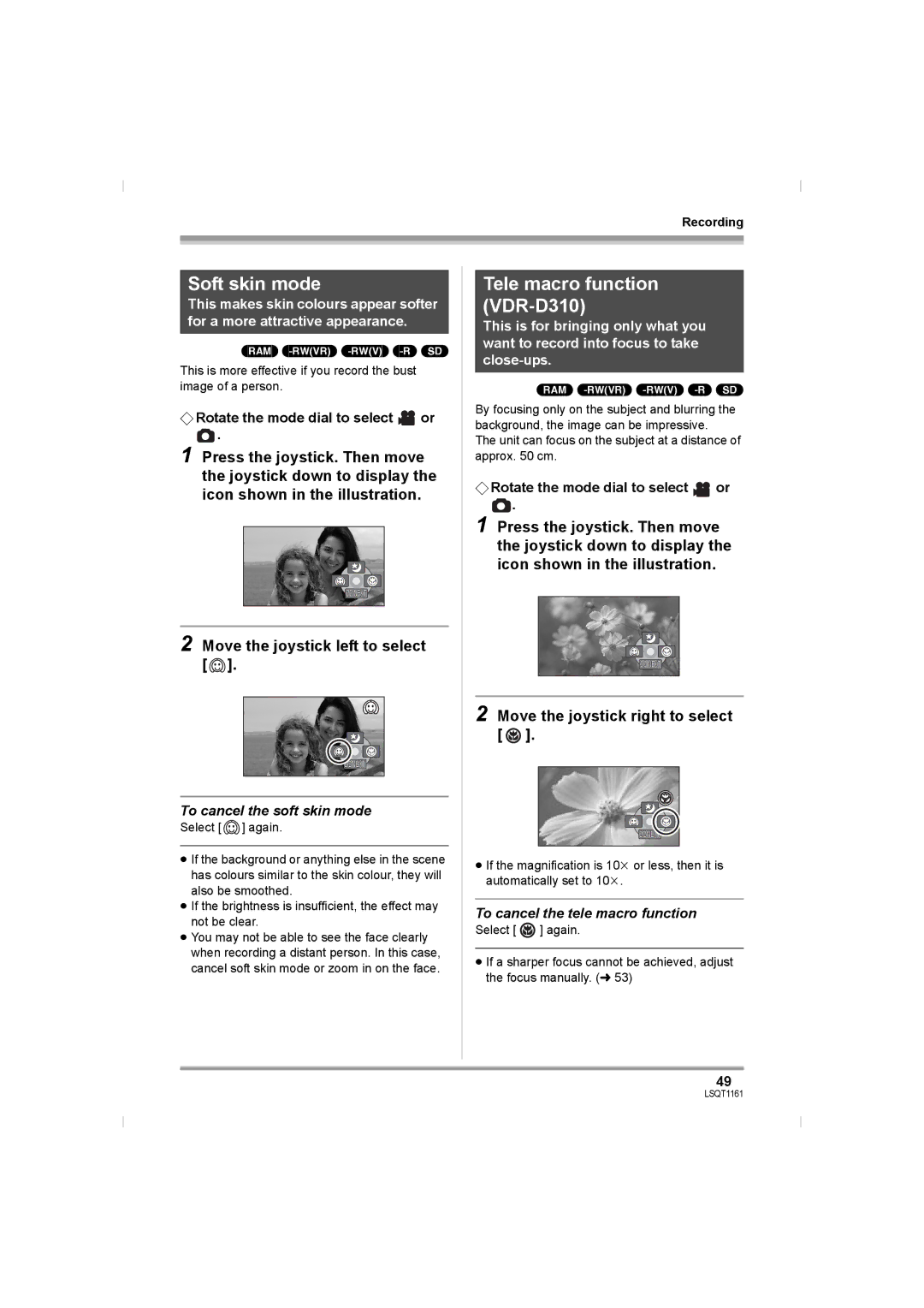 Panasonic VDR-D310GN, VDR-D220GN Soft skin mode, Tele macro function VDR-D310, To cancel the soft skin mode 