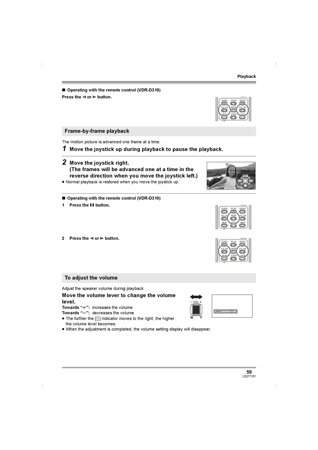 Panasonic VDR-D310GN Frame-by-frame playback, To adjust the volume, Move the volume lever to change the volume level 