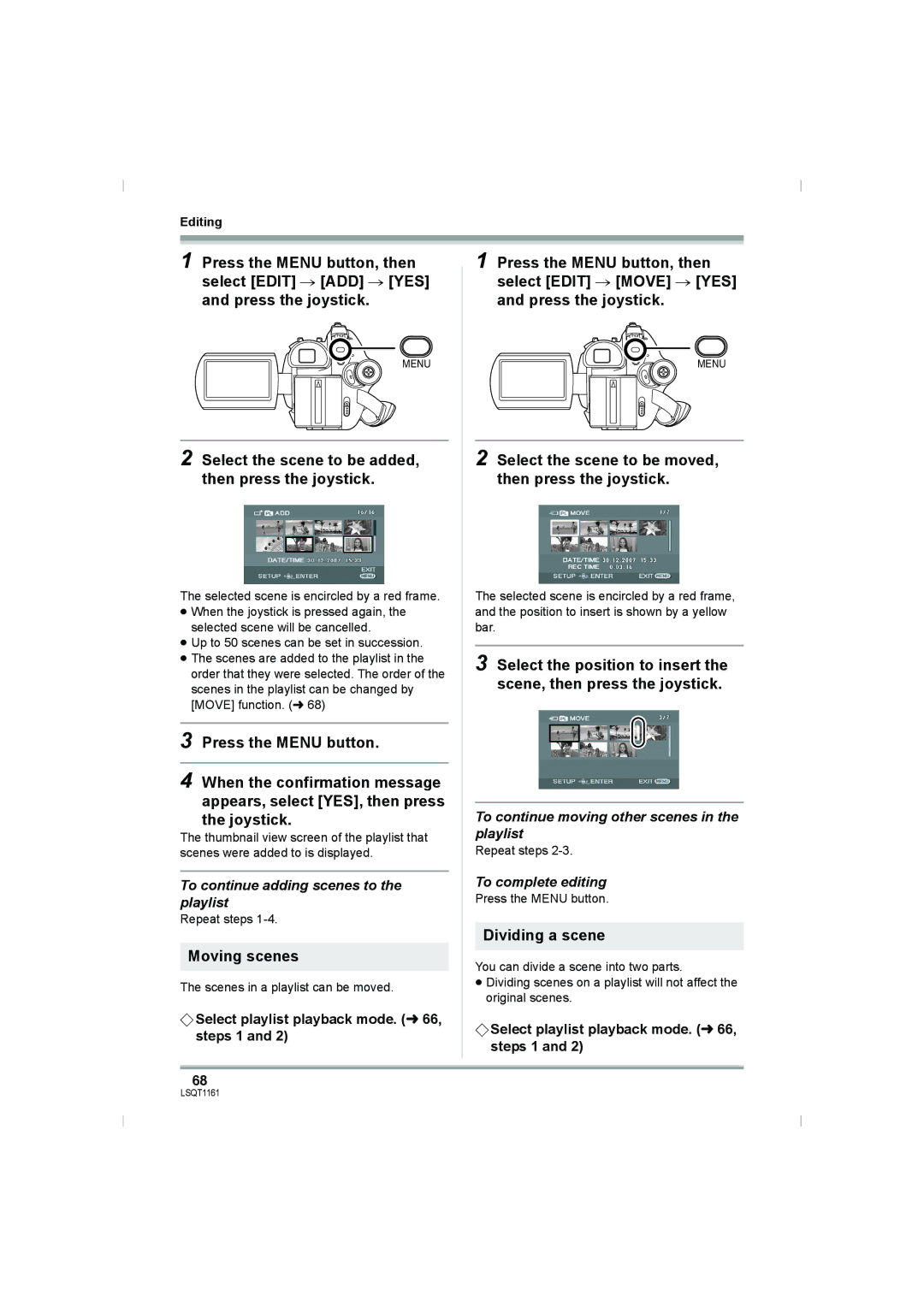 Panasonic VDR-D220GN, VDR-D310GN Select the scene to be added, then press the joystick, Moving scenes, Dividing a scene 