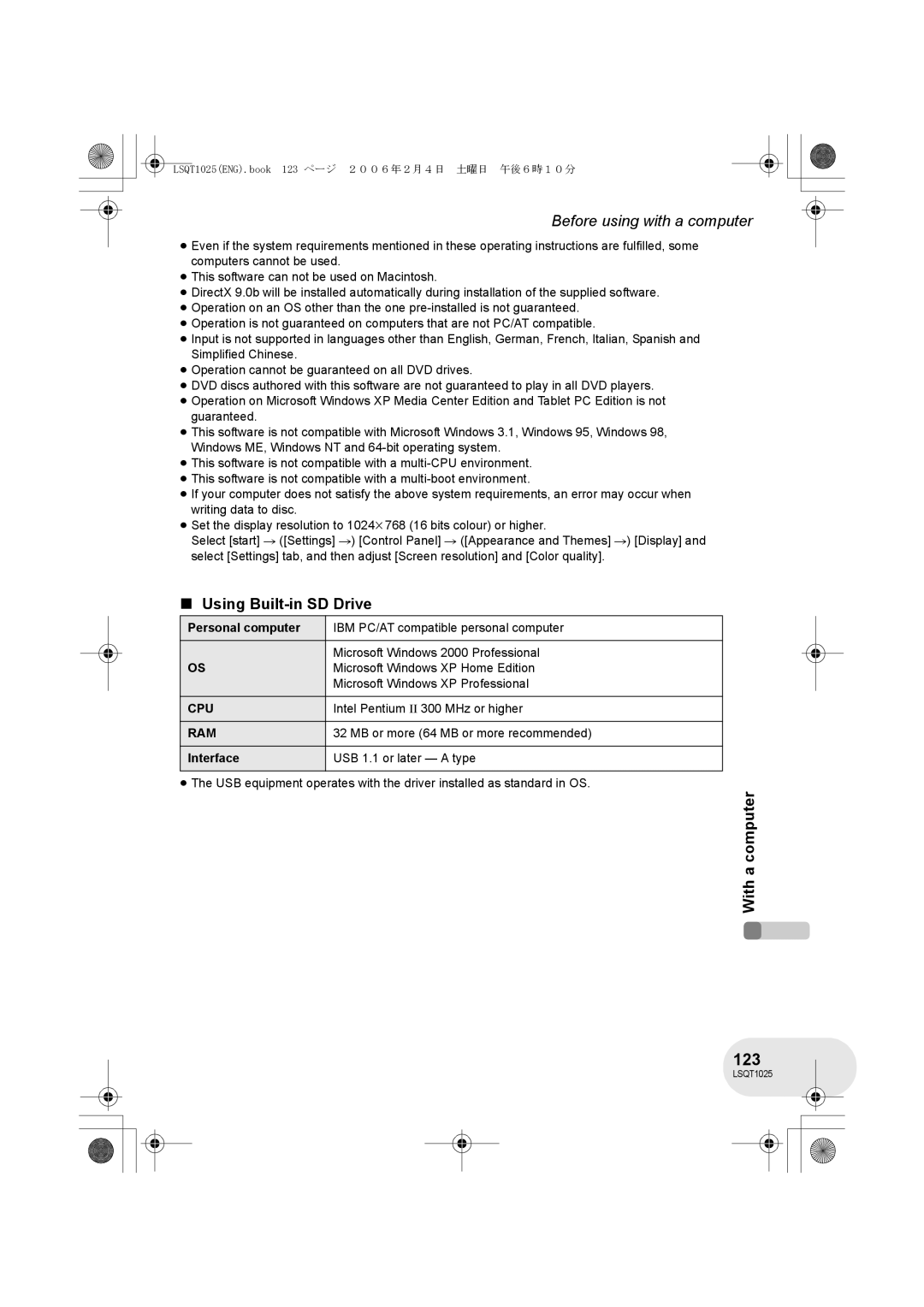 Panasonic VDR-D300GN, VDR-D250GN 123, Using Built-in SD Drive, Intel Pentium II 300 MHz or higher, USB 1.1 or later a type 