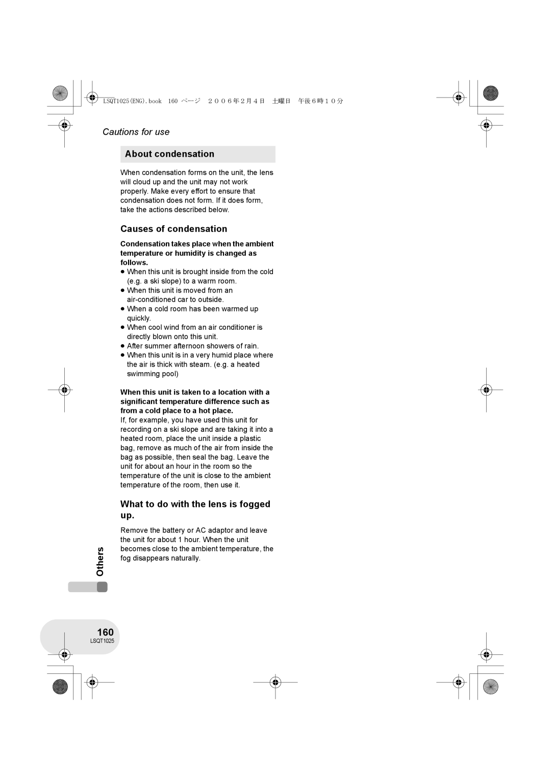 Panasonic VDR-D250GN 160, About condensation Others, Causes of condensation, What to do with the lens is fogged up 