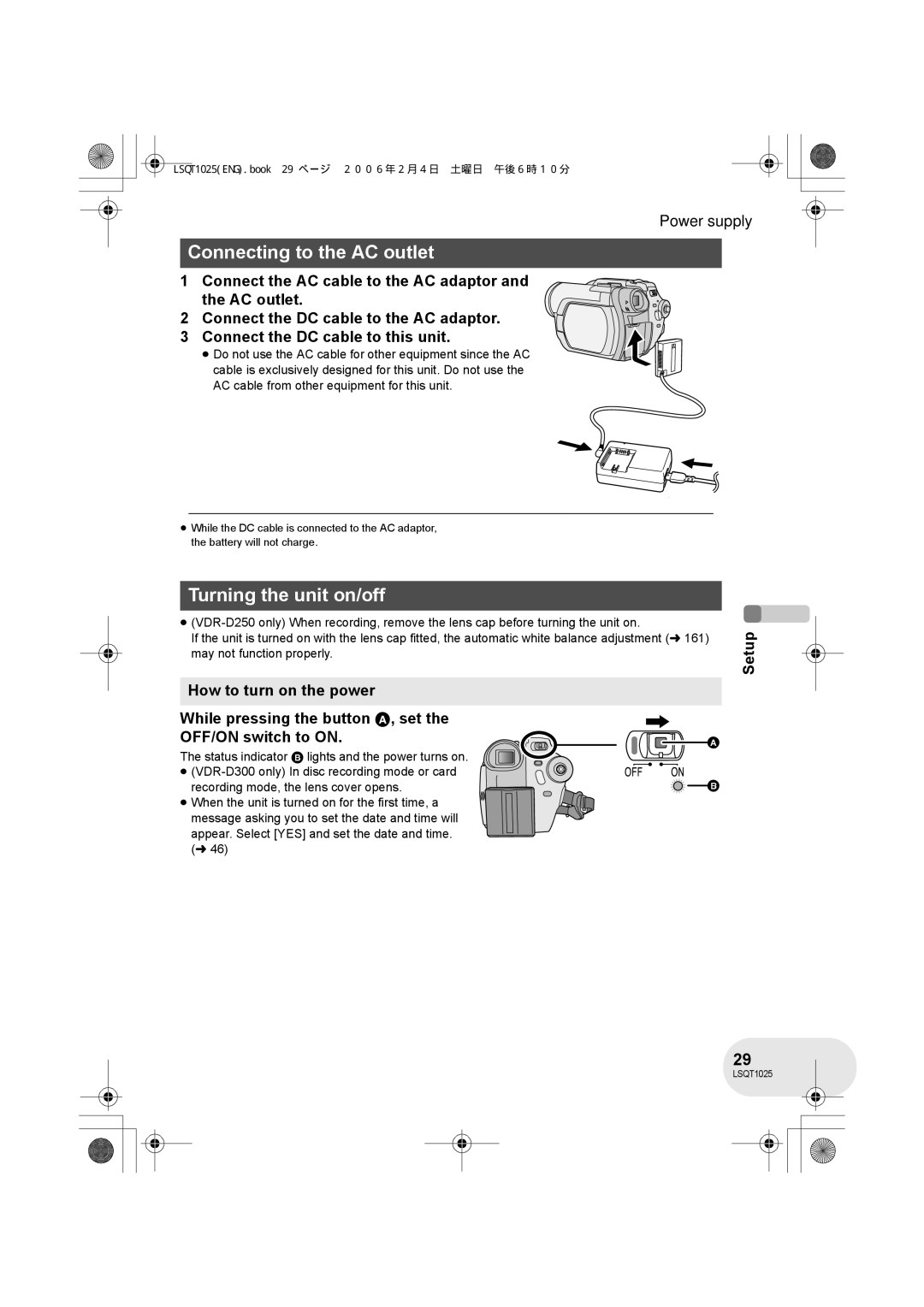 Panasonic VDR-D300GN, VDR-D250GN operating instructions Connecting to the AC outlet, Turning the unit on/off 