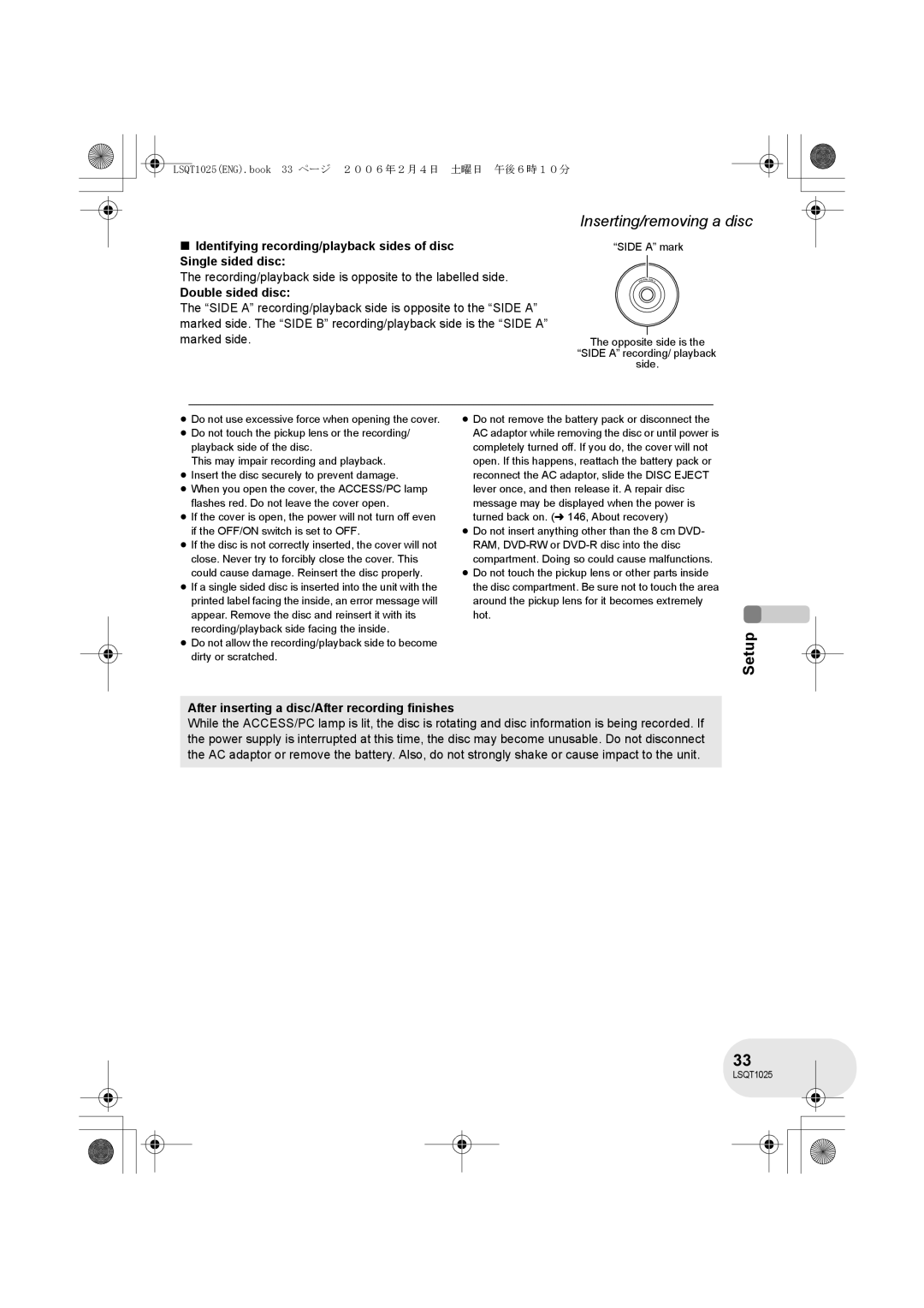 Panasonic VDR-D300GN, VDR-D250GN Recording/playback side is opposite to the labelled side, Double sided disc 