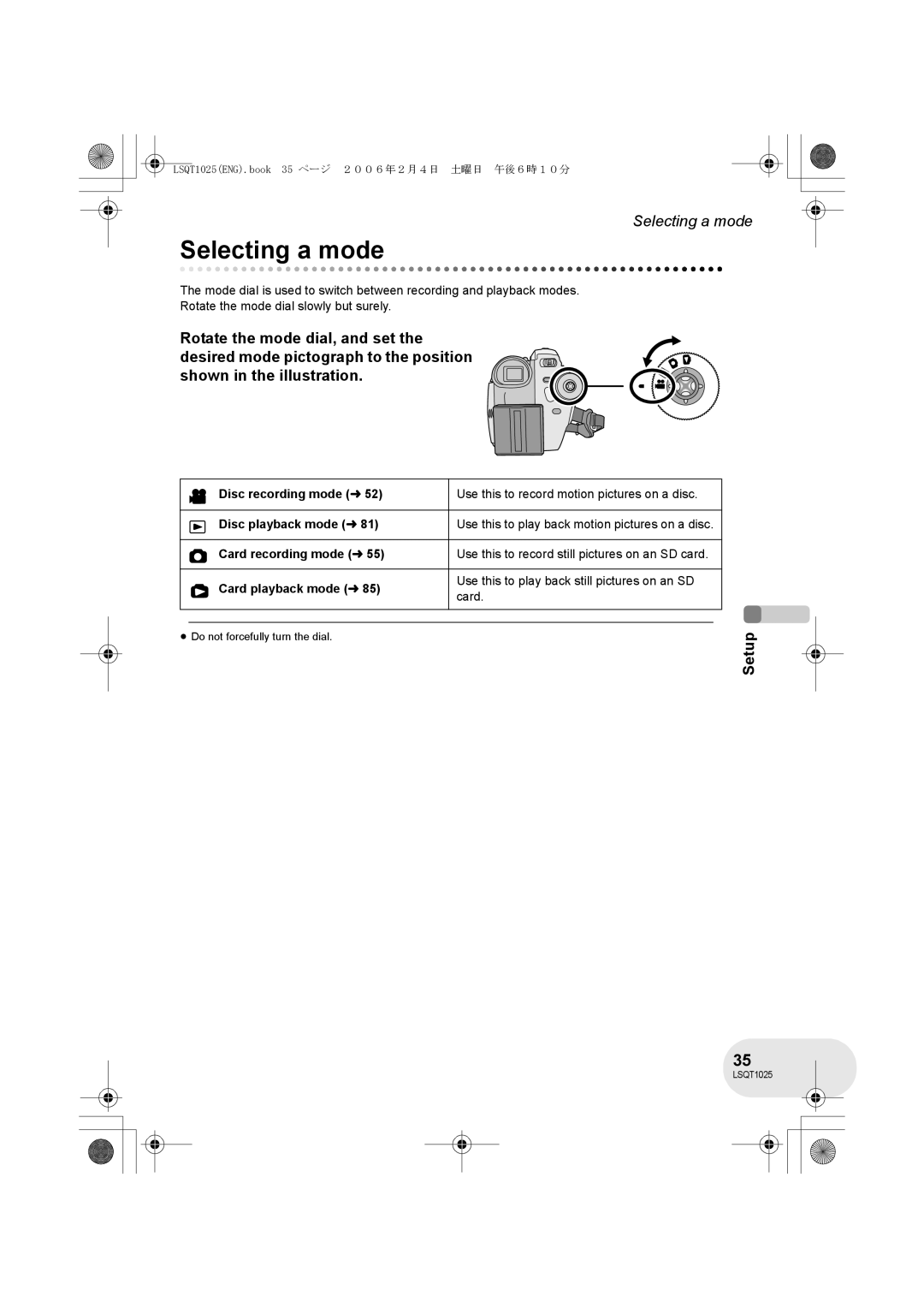 Panasonic VDR-D300GN, VDR-D250GN Selecting a mode, Disc recording mode l, Disc playback mode l, Card recording mode l 