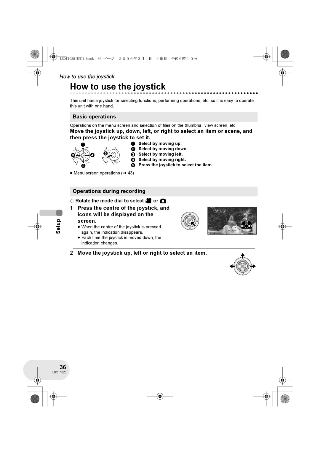 Panasonic VDR-D250GN How to use the joystick, Basic operations, Setup Operations during recording, Select by moving up 