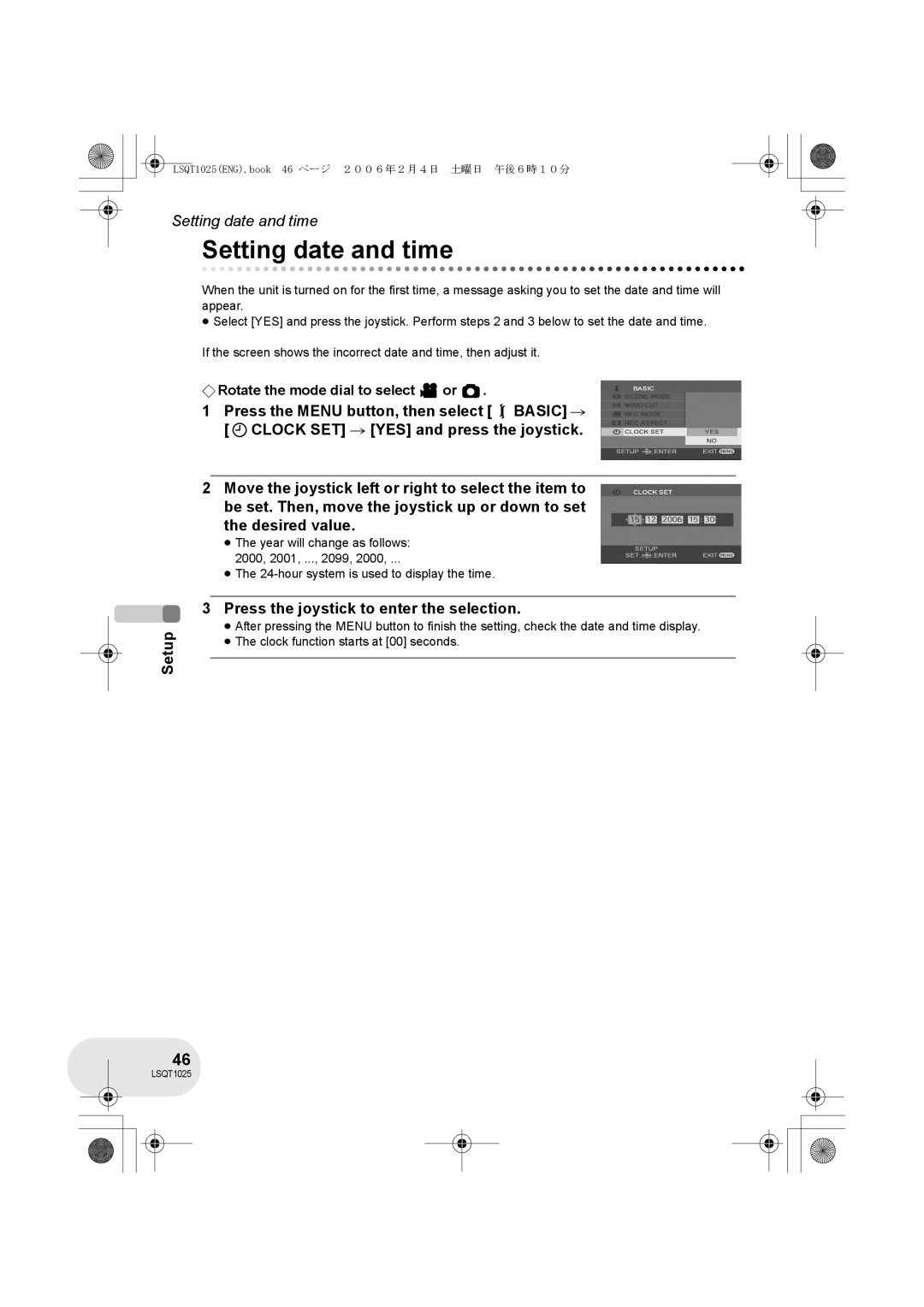 Panasonic VDR-D250GN, VDR-D300GN Setting date and time, ≥ The 24-hour system is used to display the time 