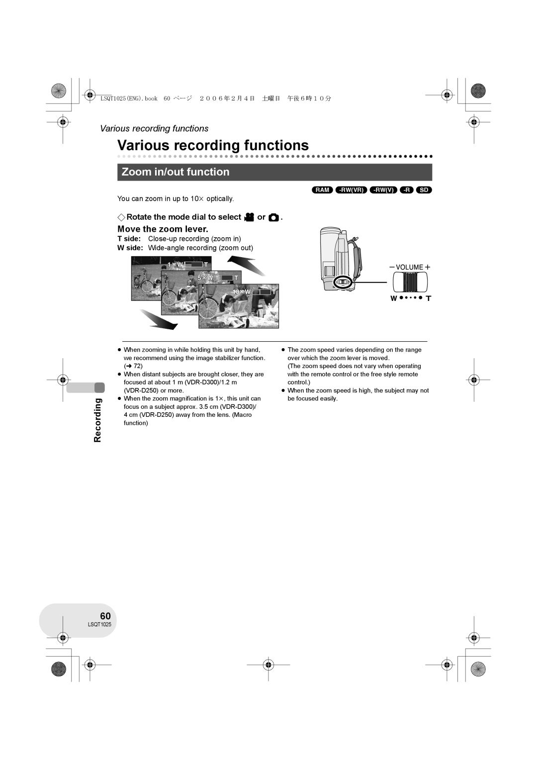 Panasonic VDR-D250GN, VDR-D300GN Various recording functions, Zoom in/out function, Move the zoom lever 