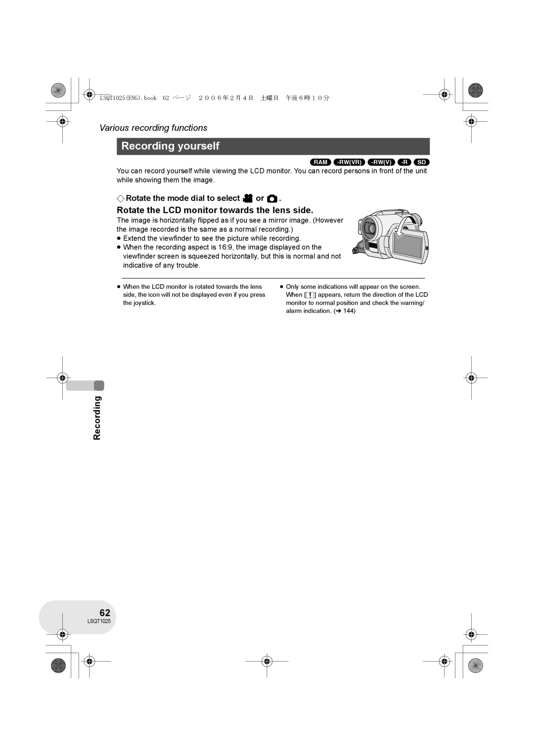 Panasonic VDR-D250GN, VDR-D300GN operating instructions Recording yourself, Rotate the LCD monitor towards the lens side 