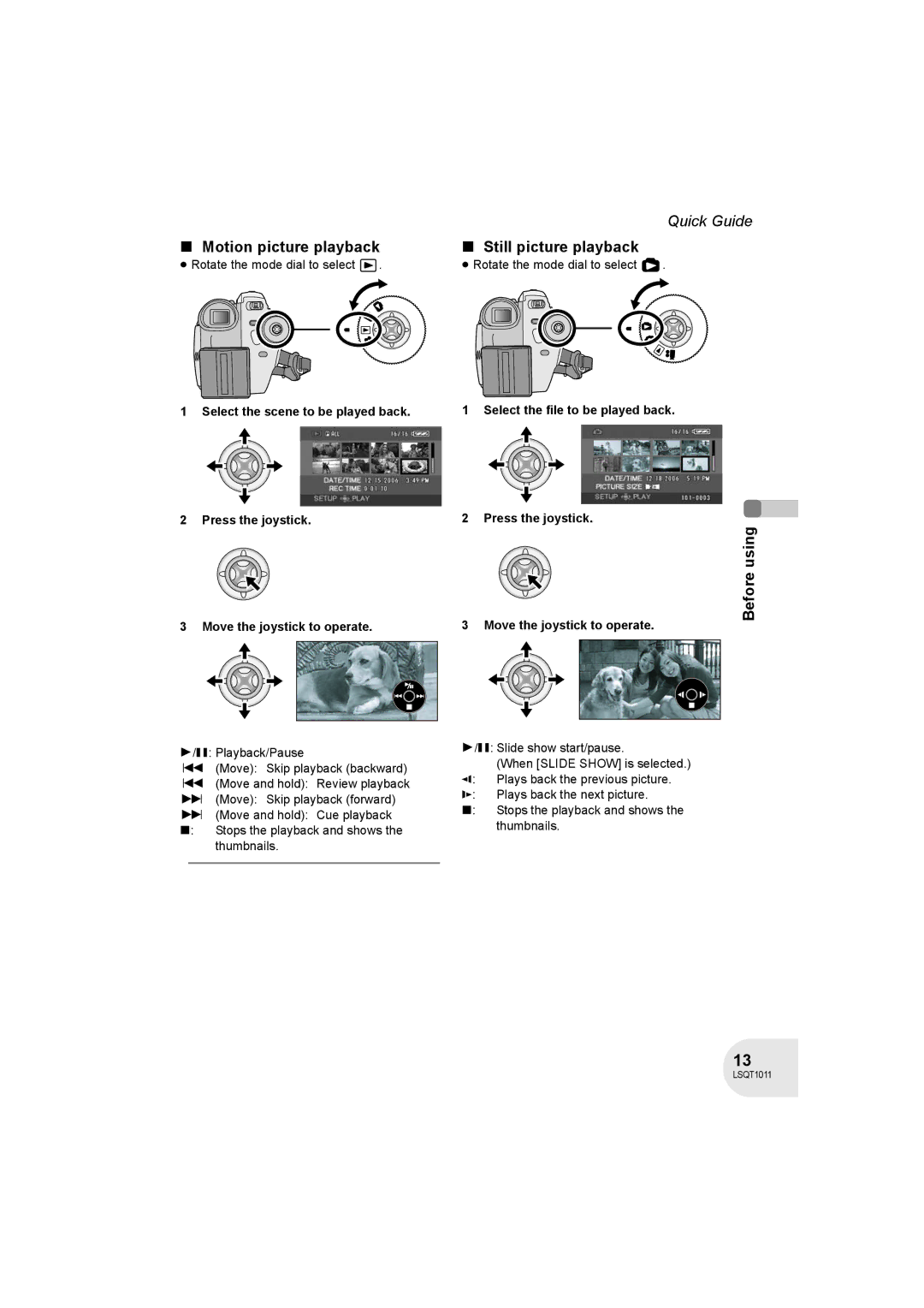 Panasonic VDR-D300 Motion picture playback, Still picture playback, Select the file to be played back Press the joystick 