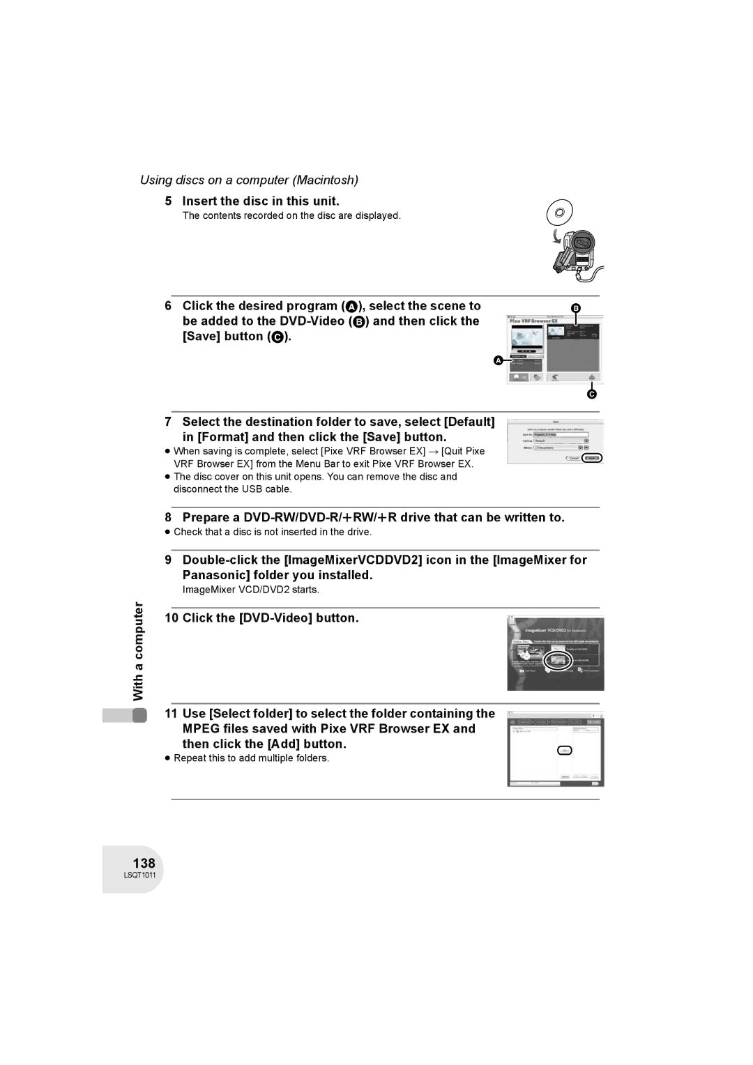 Panasonic VDR-D300 138, Insert the disc in this unit, Prepare a DVD-RW/DVD-R/rRW/rR drive that can be written to 