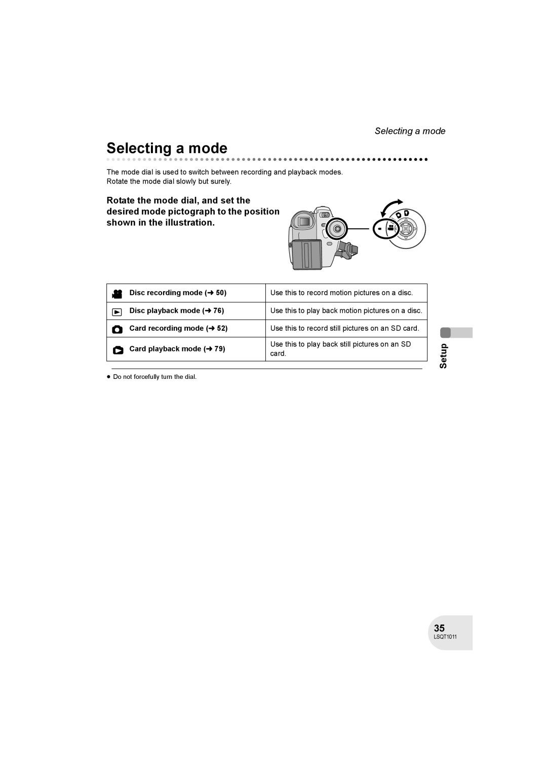 Panasonic VDR-D300 Selecting a mode, Disc recording mode l, Disc playback mode l, Card recording mode l 