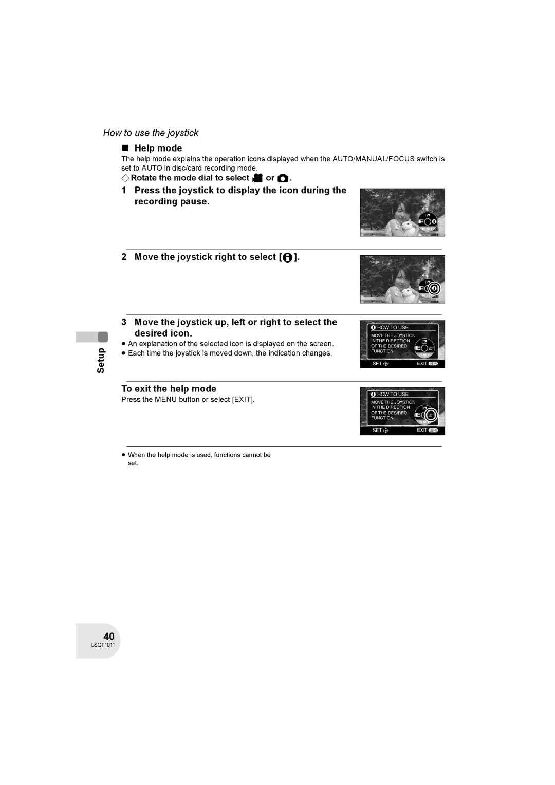 Panasonic VDR-D300 Help mode, Setup Move the joystick right to select, Move the joystick up, left or right to select 