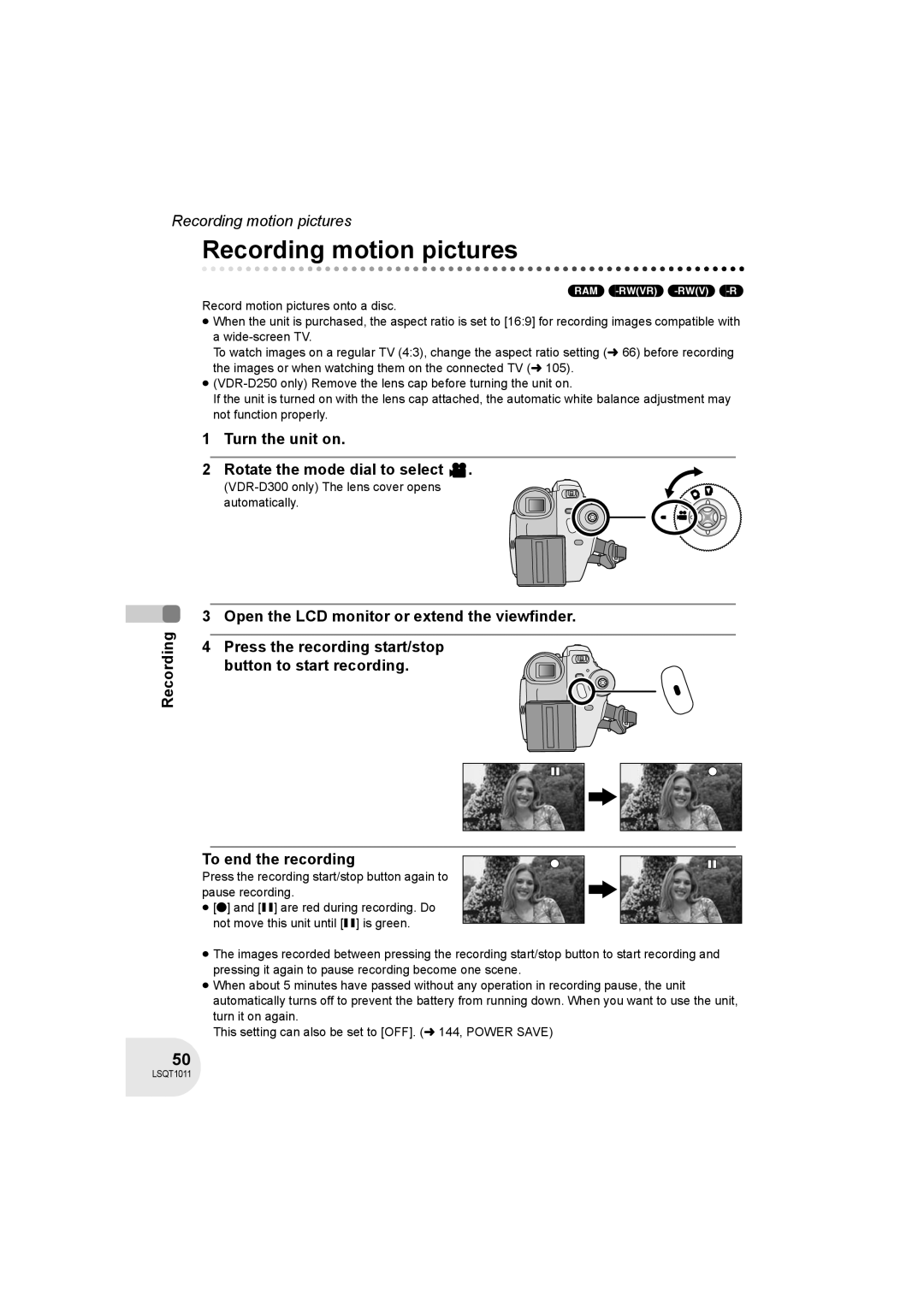 Panasonic VDR-D300 Recording motion pictures, Turn the unit on Rotate the mode dial to select, Ram -Rw‹Vr› -Rw‹V› -R 