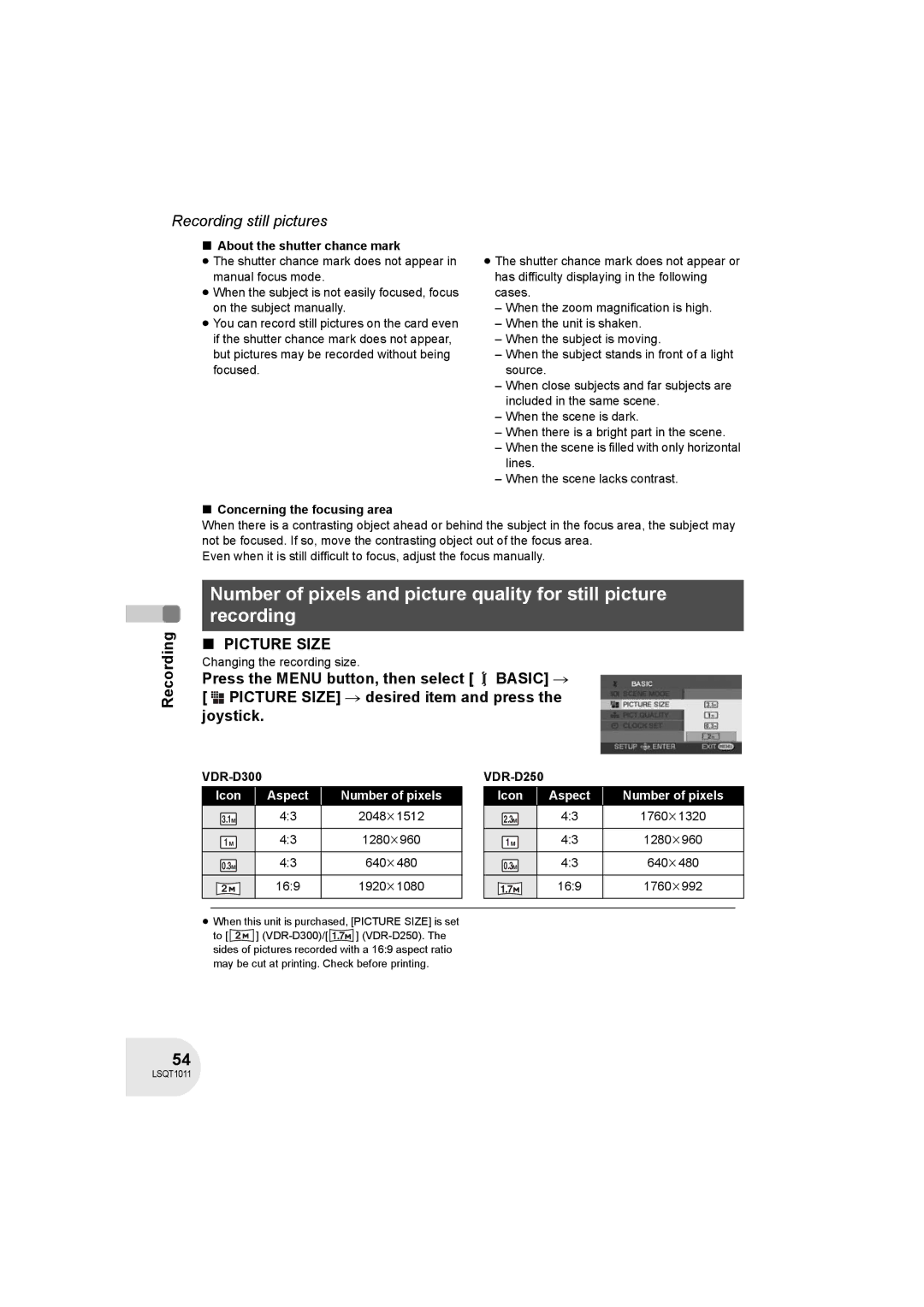 Panasonic VDR-D300 operating instructions About the shutter chance mark, Concerning the focusing area, VDR-D250 