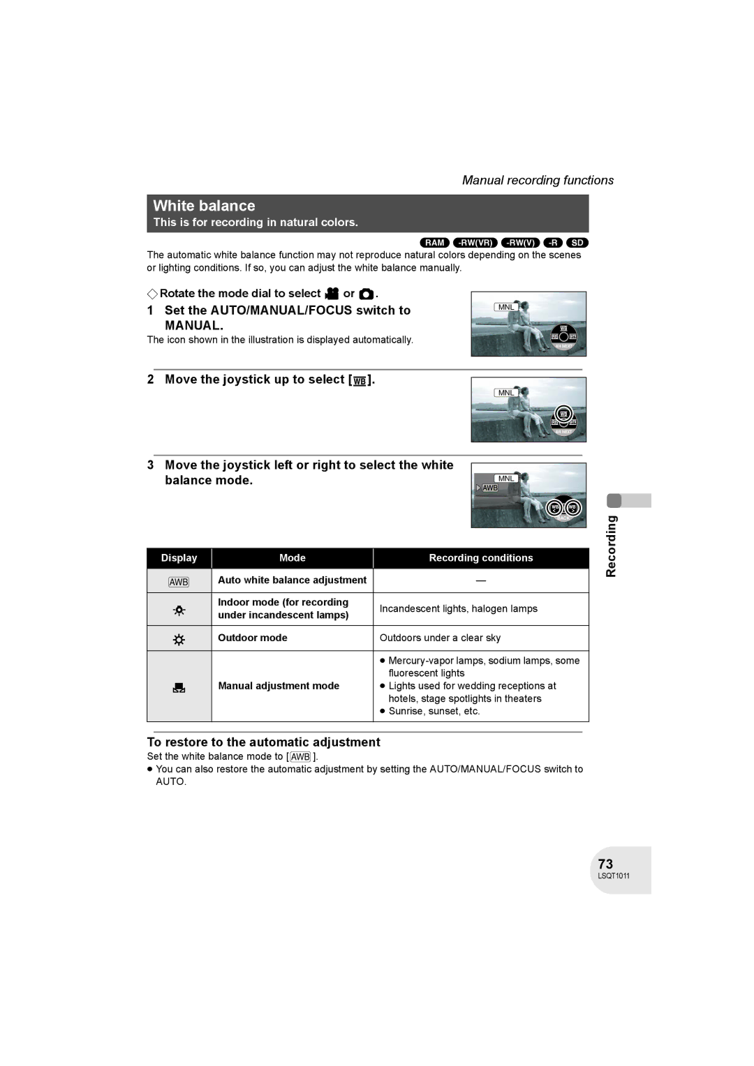 Panasonic VDR-D300 White balance, Set the AUTO/MANUAL/FOCUS switch to, Recording To restore to the automatic adjustment 