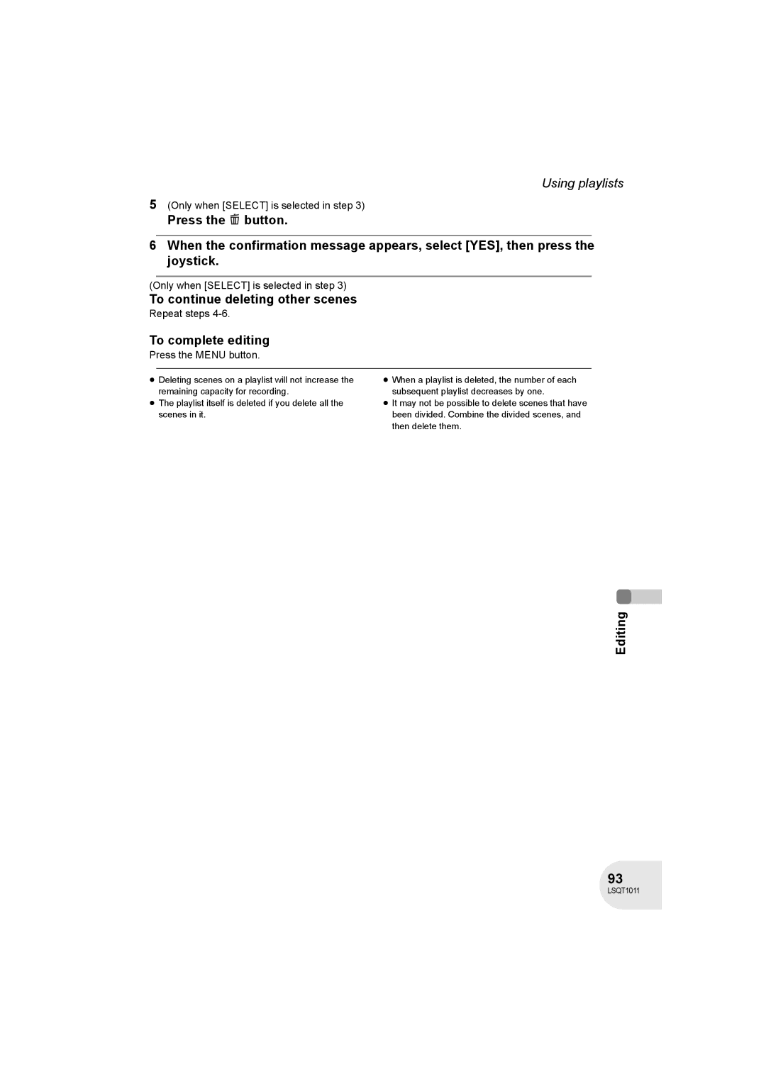 Panasonic VDR-D300 operating instructions To continue deleting other scenes 