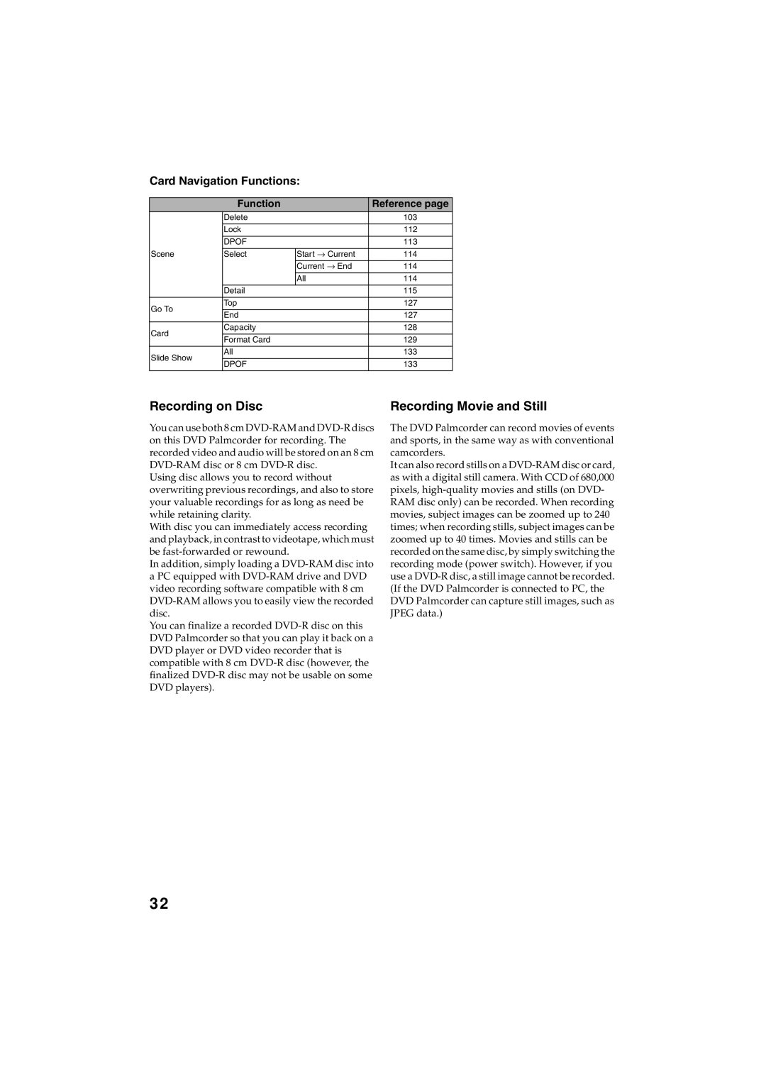 Panasonic VDR-M30PP operating instructions Recording on Disc, Recording Movie and Still, Card Navigation Functions 