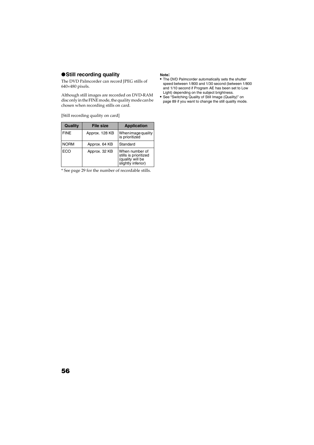 Panasonic VDR-M30PP operating instructions Still recording quality, Quality File size Application 