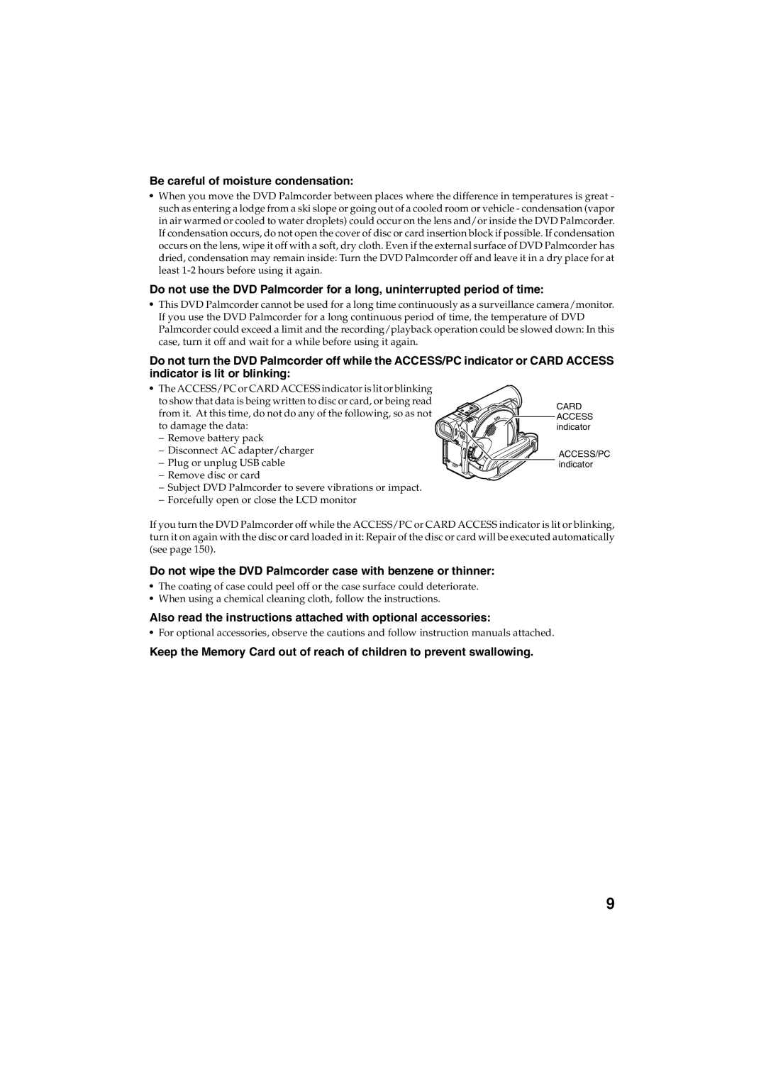 Panasonic VDR-M30PP Be careful of moisture condensation, Do not wipe the DVD Palmcorder case with benzene or thinner 