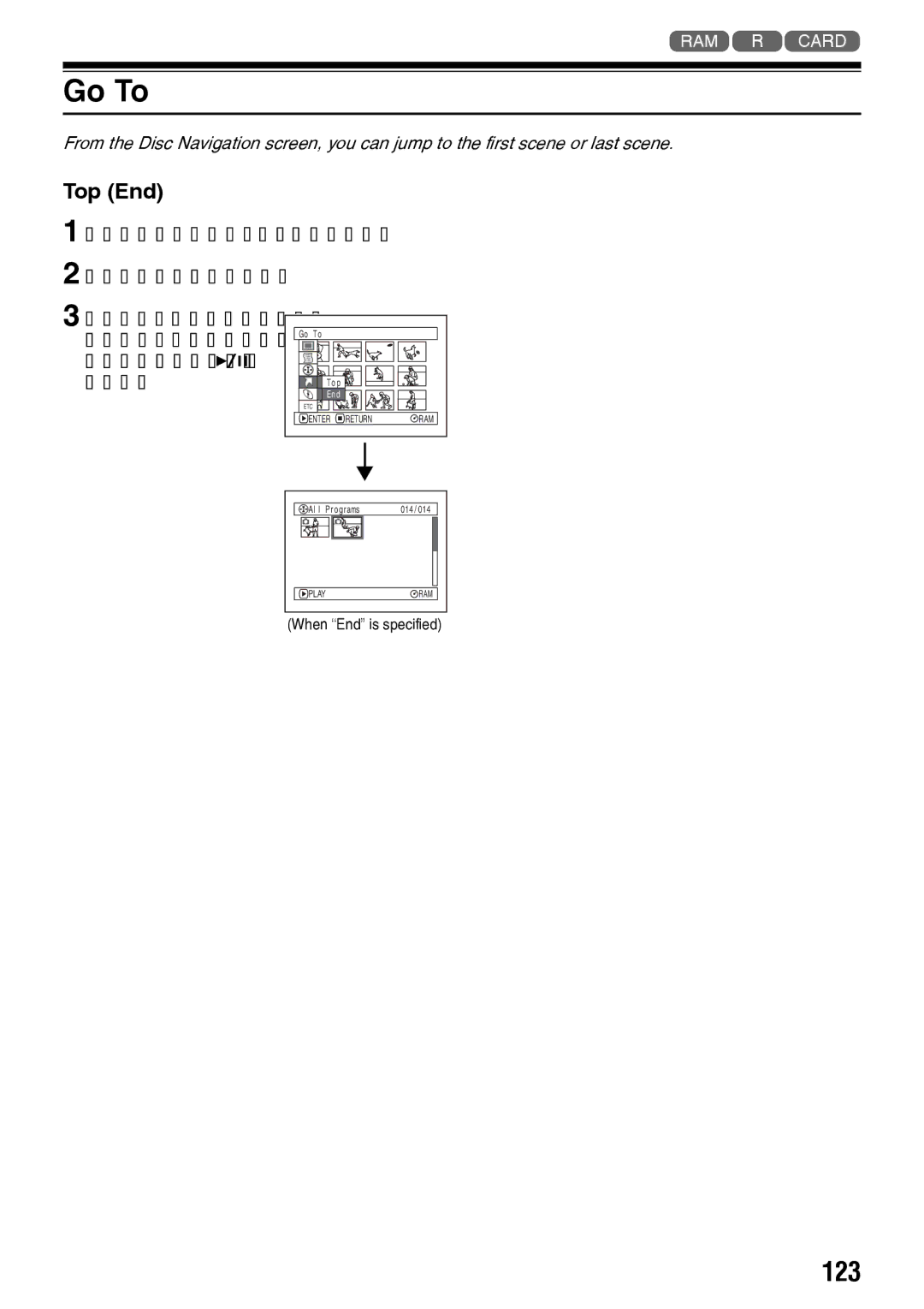 Panasonic VDR-M70PP, VDR-M50PP operating instructions Go To, 123, Top End, When End is specified 