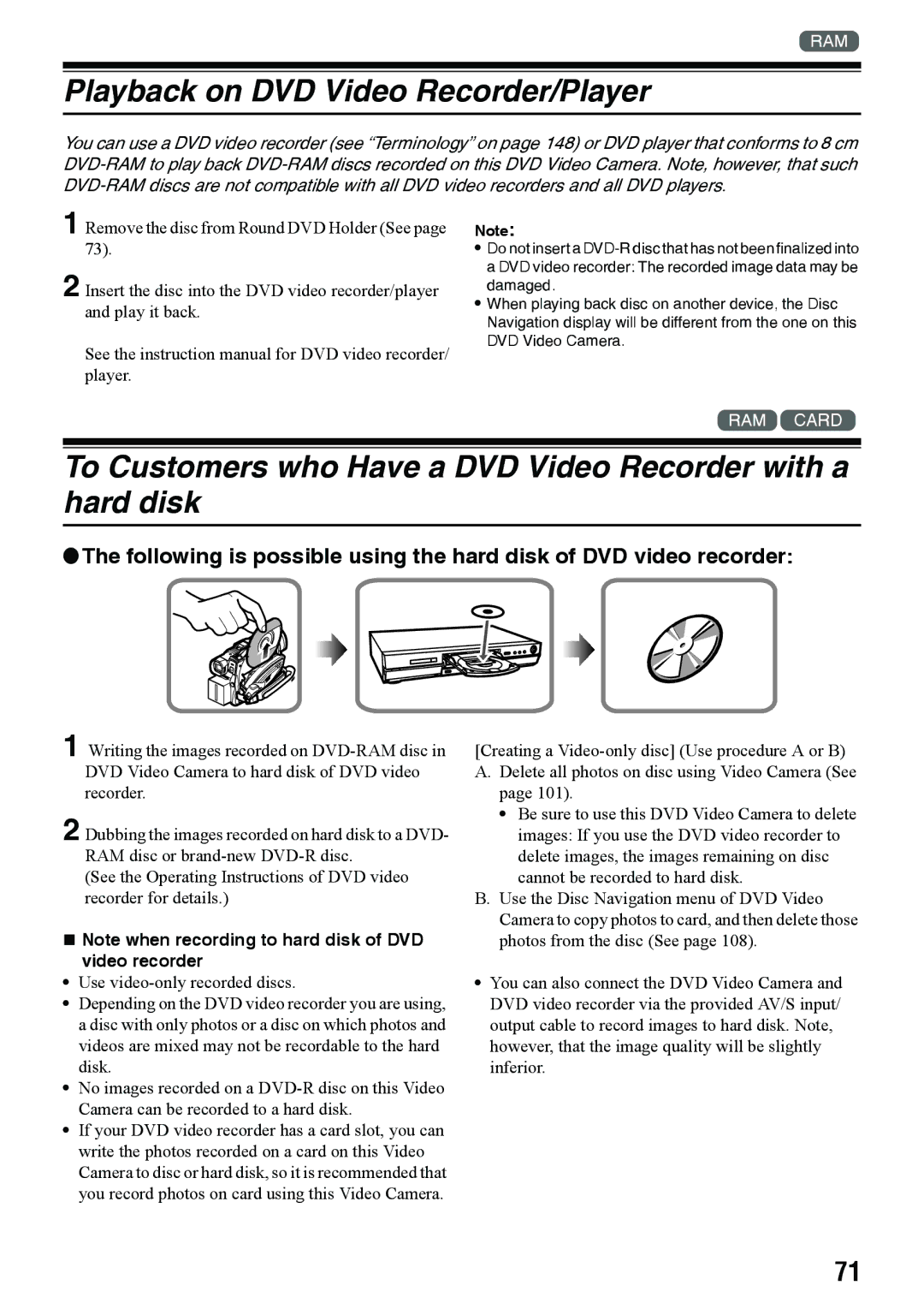 Panasonic VDR-M70PP Playback on DVD Video Recorder/Player, To Customers who Have a DVD Video Recorder with a hard disk 