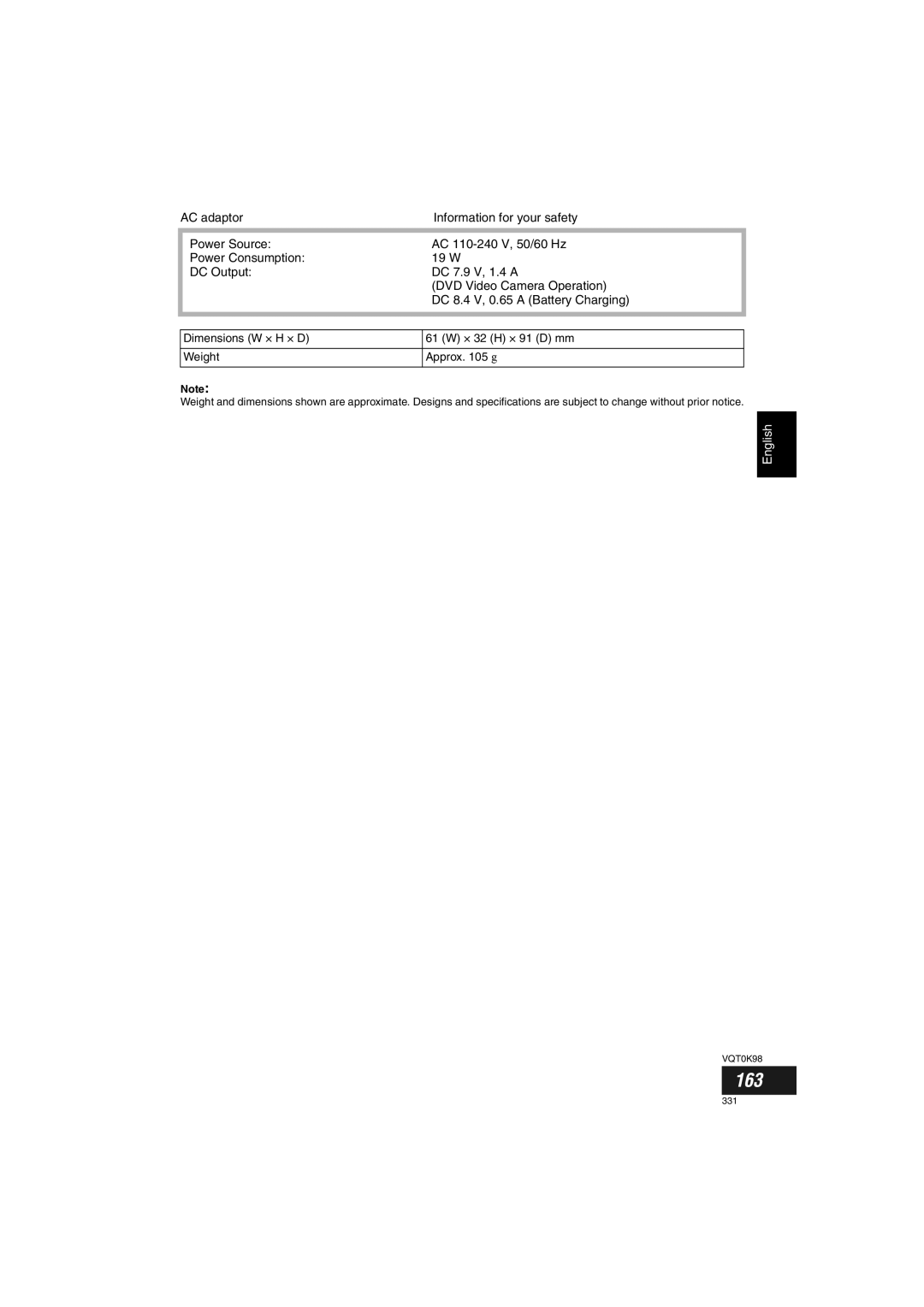 Panasonic VDR-M70GC user service 163, Dimensions W × H × D 61 W × 32 H × 91 D mm Weight Approx g 