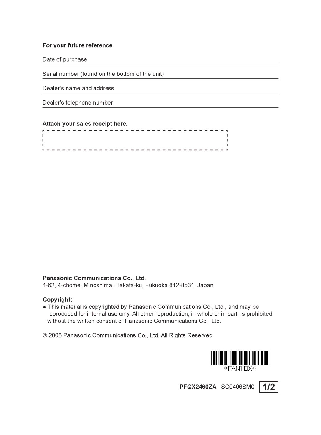 Panasonic VL-FAN1BX For your future reference, Attach your sales receipt here, Copyright PFQX2460ZA SC0406SM0 