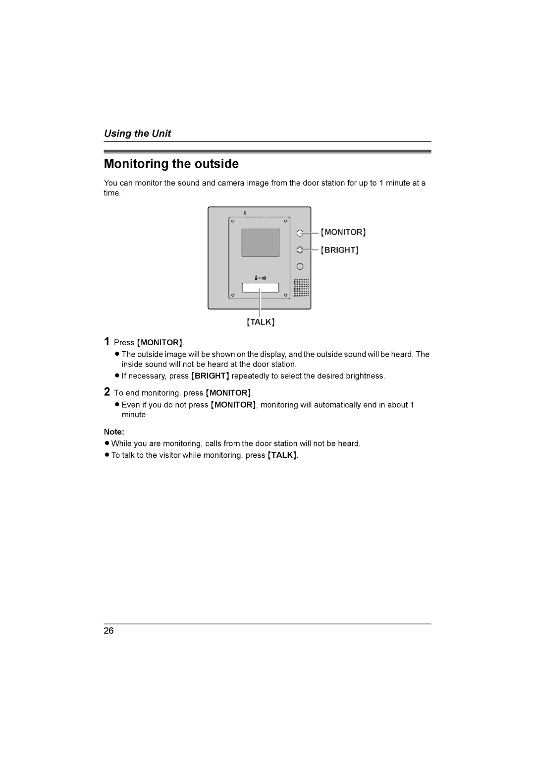 Panasonic VL-GM201A installation and operation guide Monitoring the outside, Monitor Bright Talk 