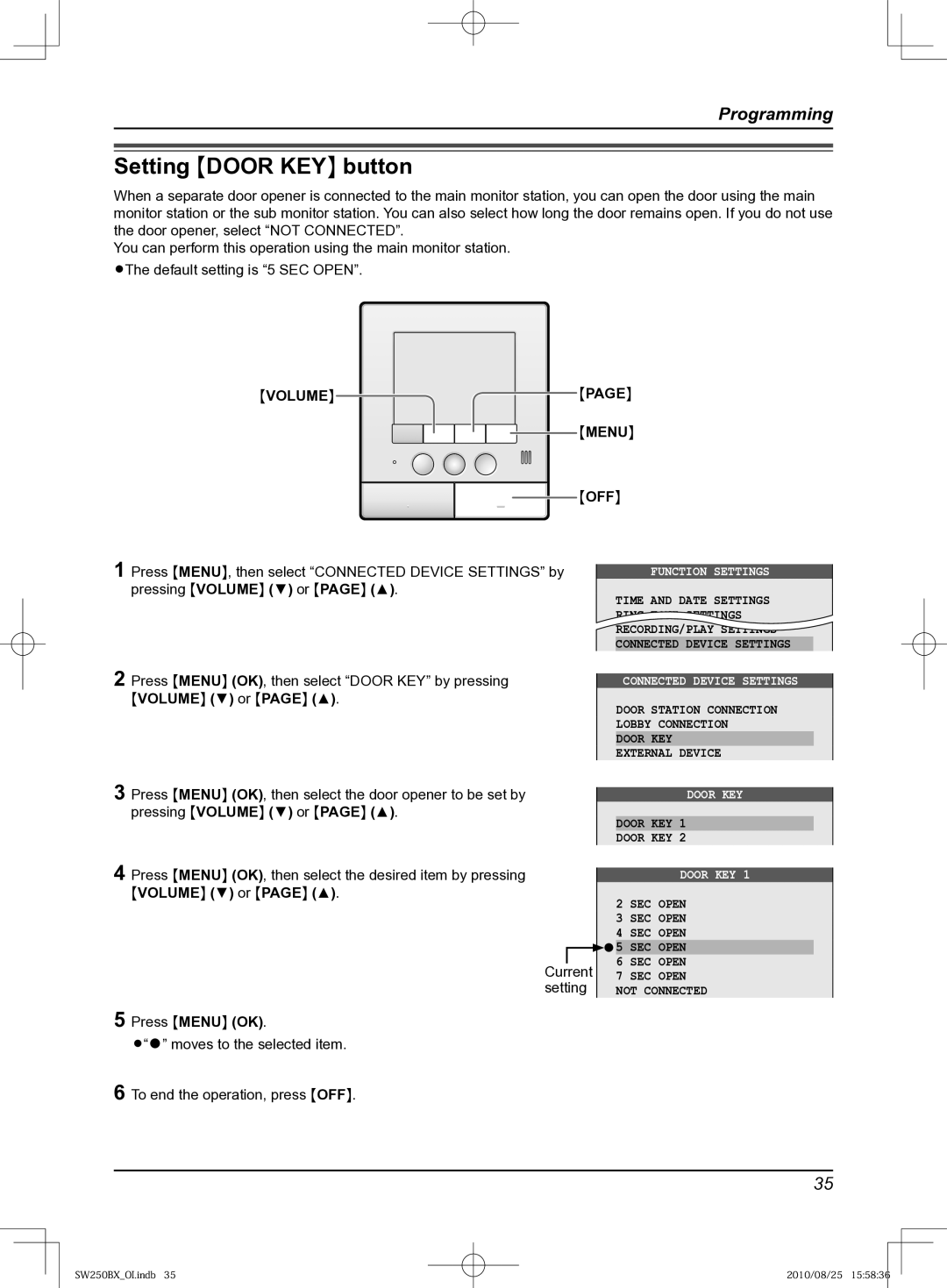 Panasonic VL-SW250BX Setting Door KEY button, Press Menu OK, then select Door KEY by pressing Volume or 