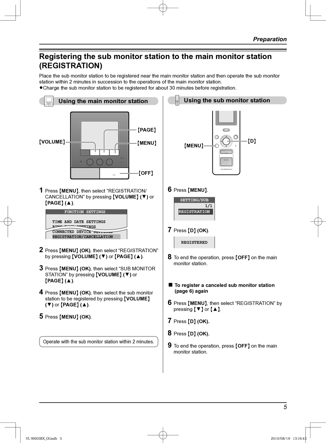 Panasonic VL-W605BX operating instructions Using the main monitor station, Using the sub monitor station, Volume Menu OFF 