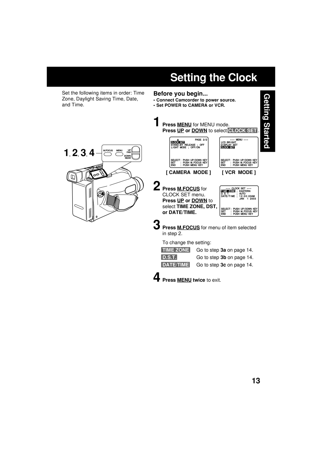 Panasonic VM-L153 Setting the Clock, Press UP or Down to select Clock SET, Camera Mode VCR Mode, Press Menu twice to exit 