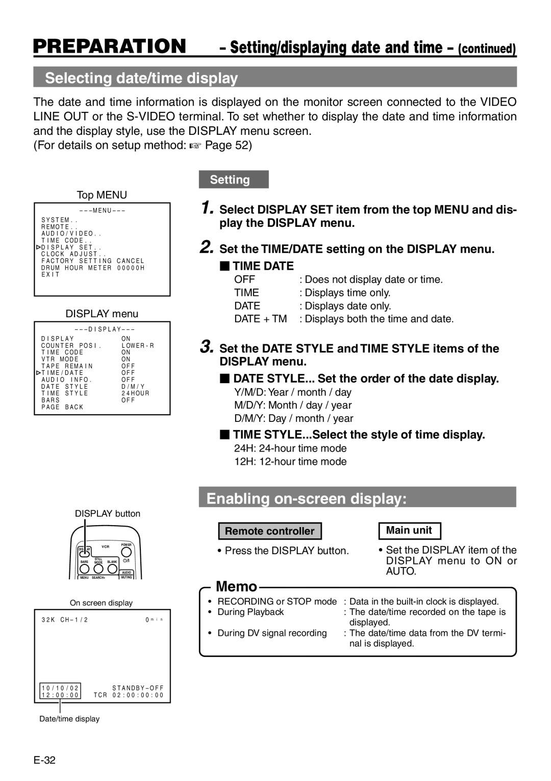 Panasonic VQT0C55 Selecting date/time display, Enabling on-screen display, Time STYLE...Select the style of time display 