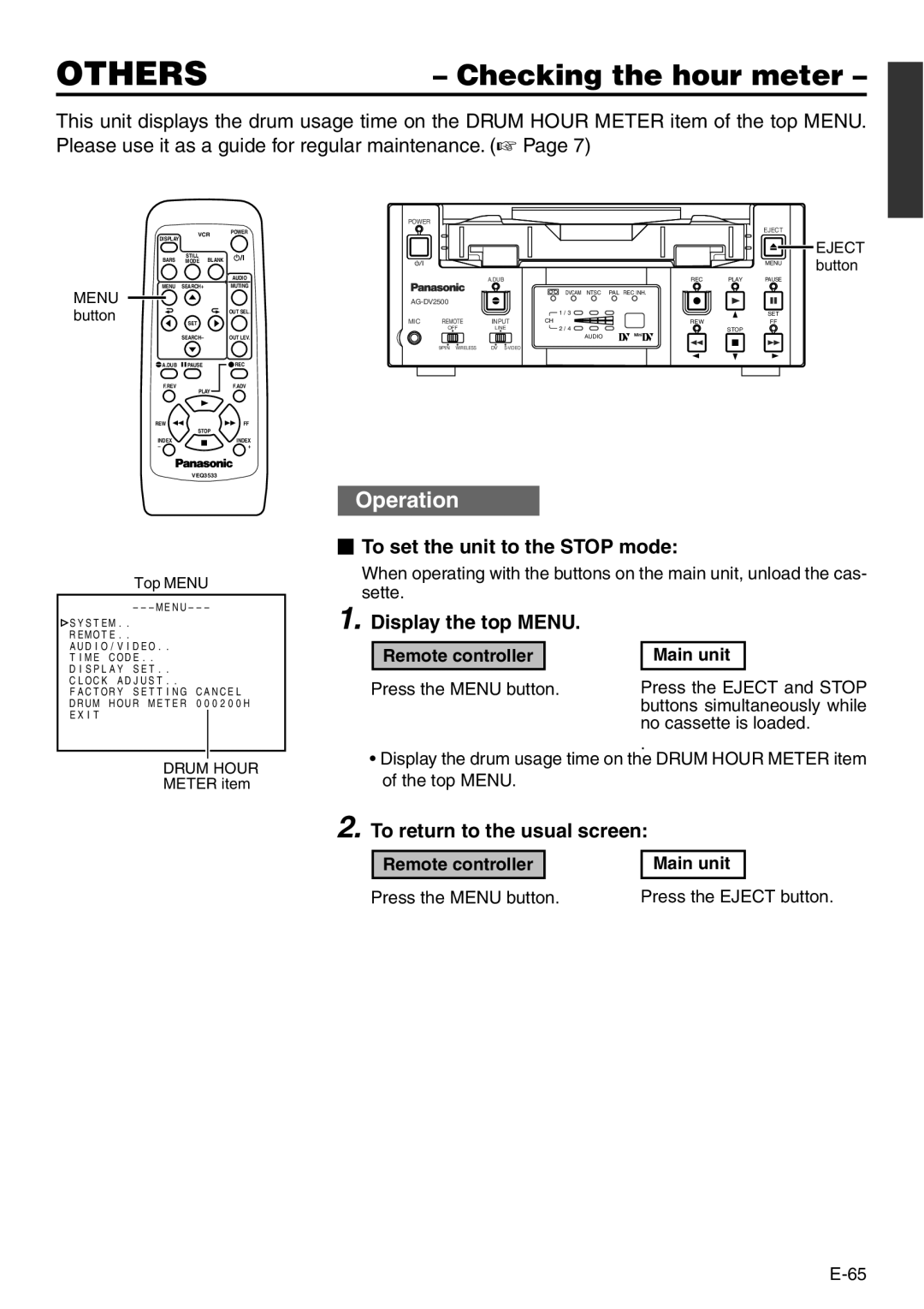 Panasonic VQT0C55 manual Checking the hour meter,  To set the unit to the Stop mode, To return to the usual screen 